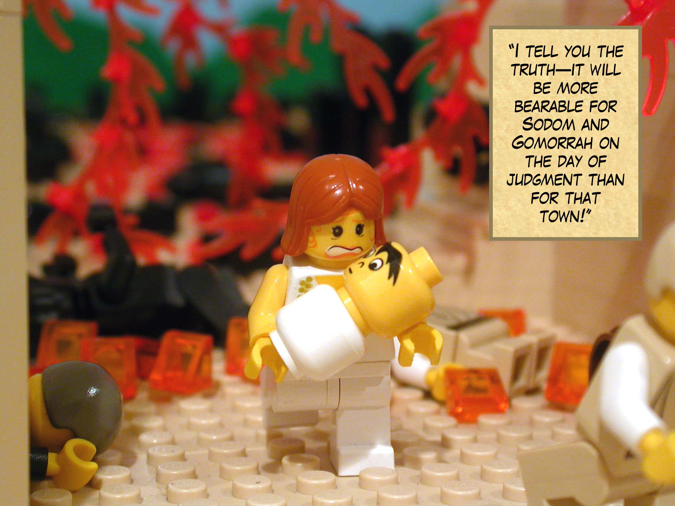 'I tell you the truth: it will be more bearable for Sodom and Gomorrah on the day of judgment than for that town!'