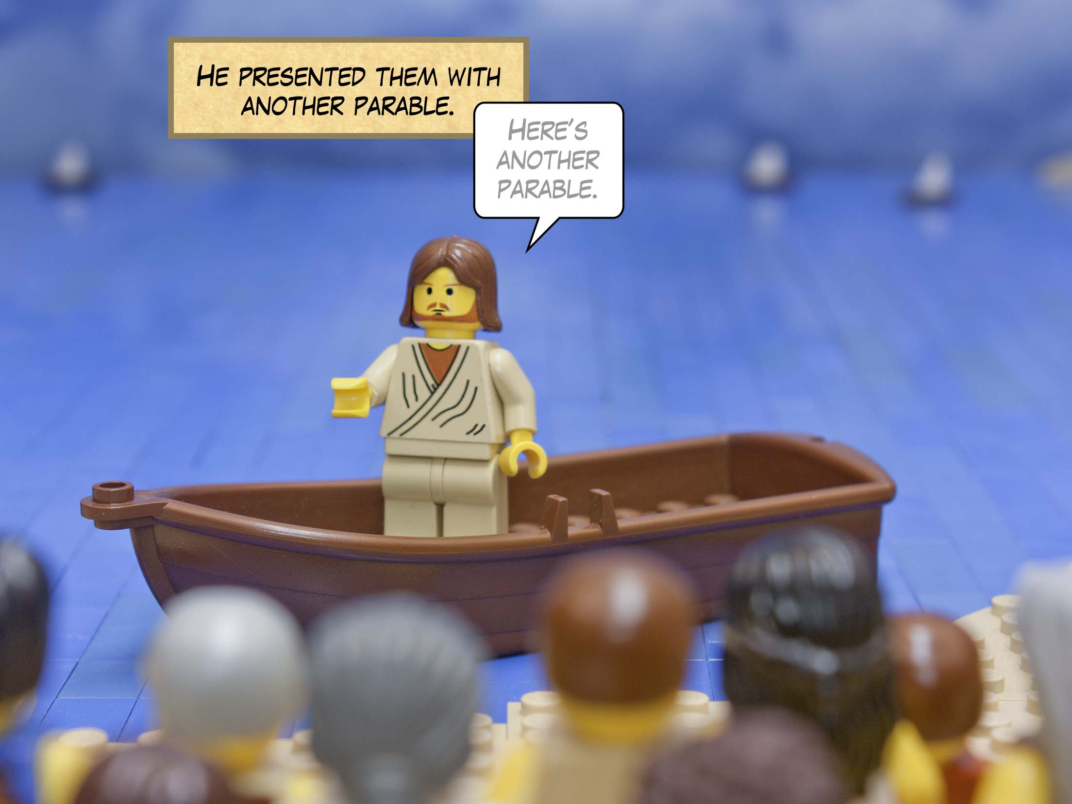 While the people were listening, Jesus told a parable.<br>