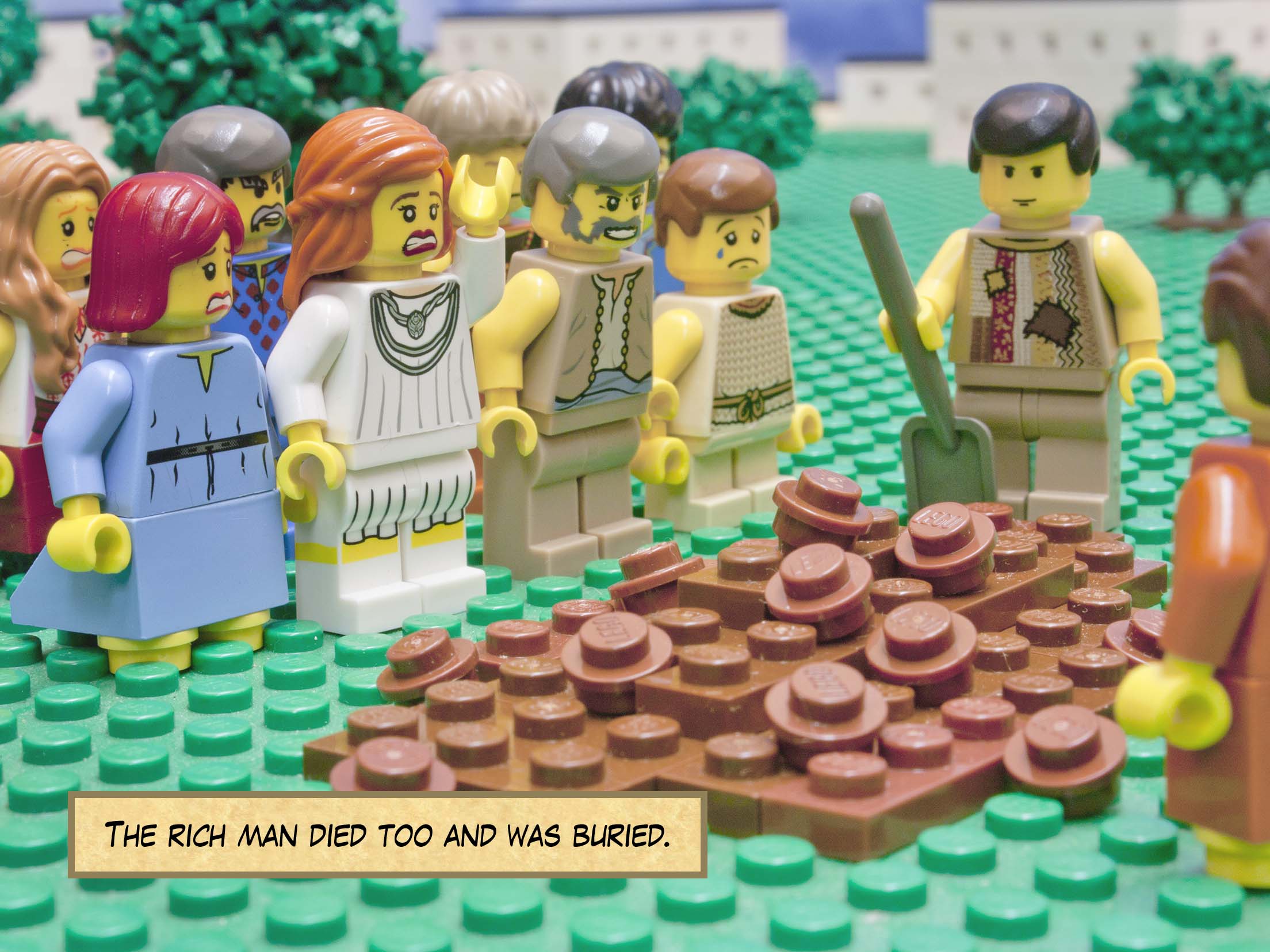 'The rich man died too and was buried.'<br>