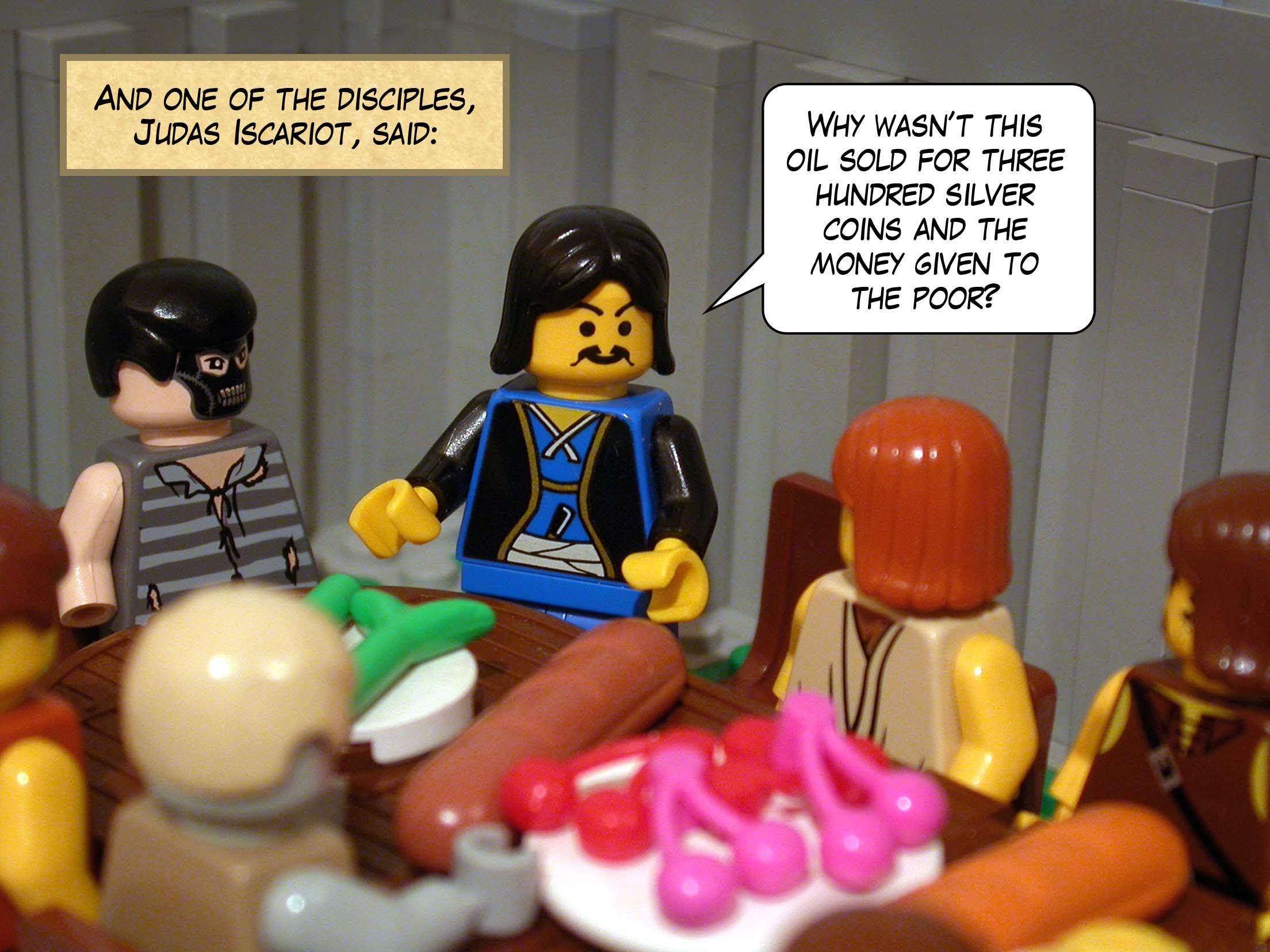 And one of the disciples, Judas Iscariot, said, 'Why wasn’t this oil sold for three hundred silver coins and the money given to the poor?'