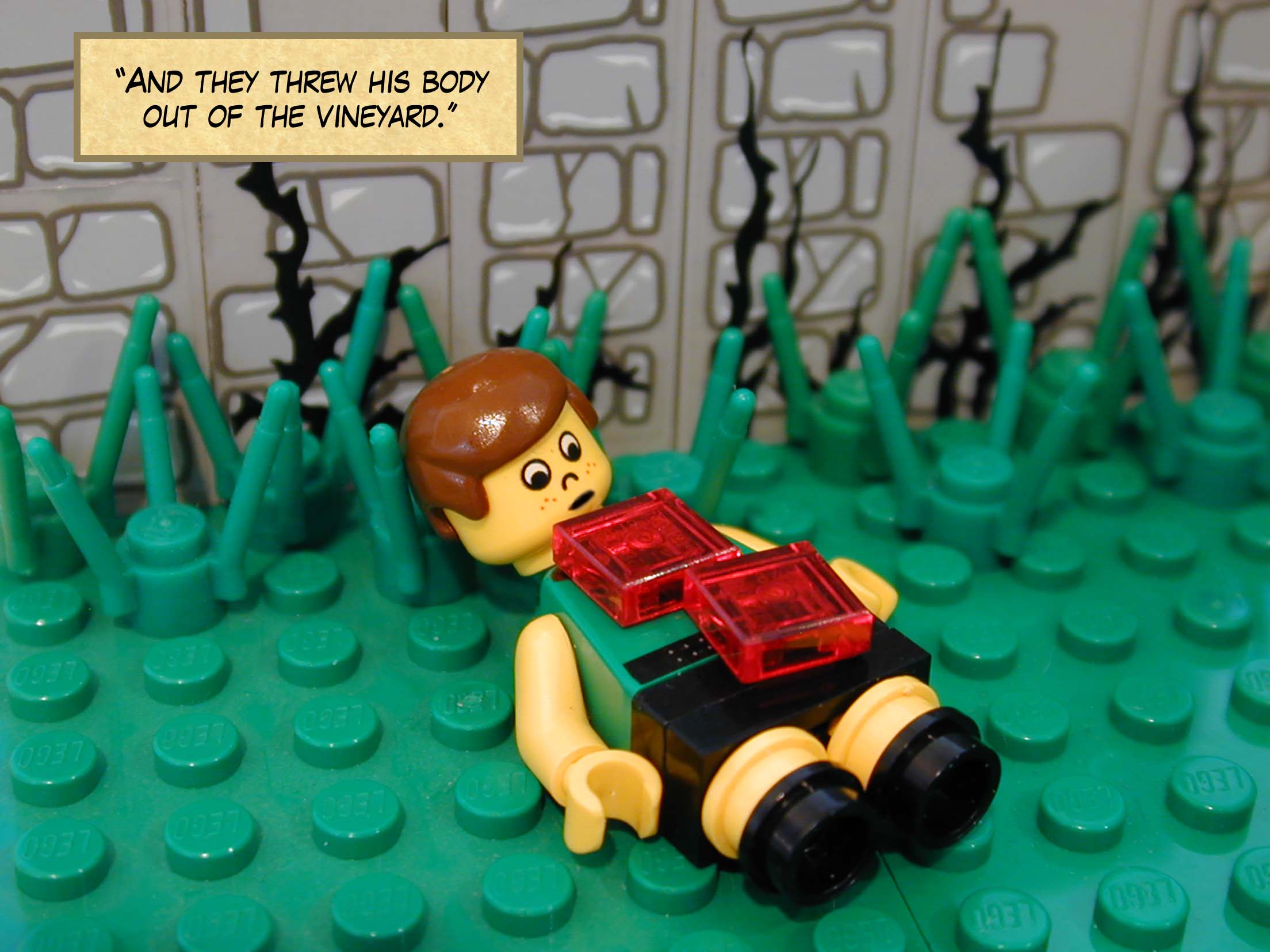 'And they threw his body out of the vineyard.'<br>