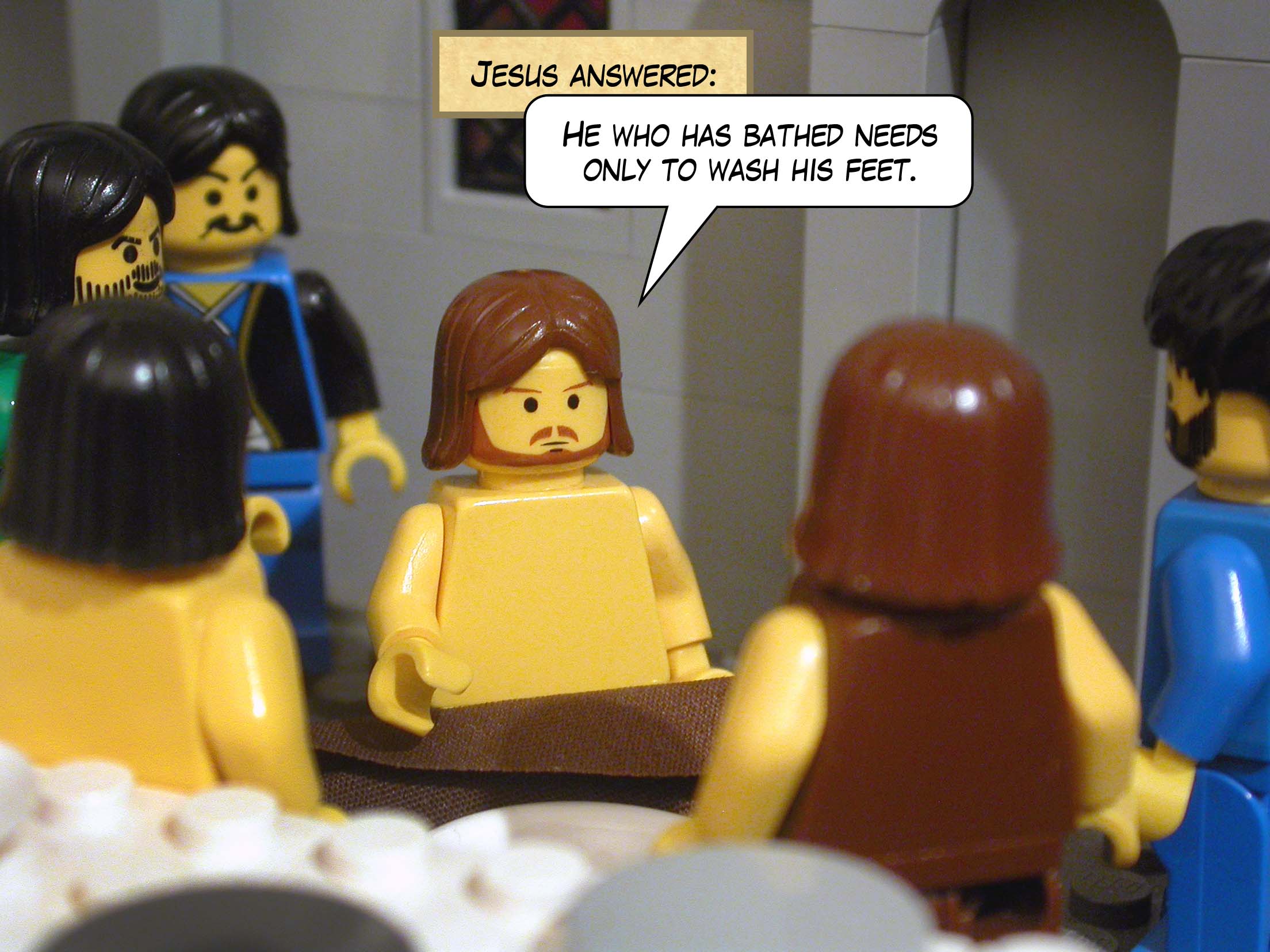 Jesus answered, 'He who has bathed needs only to wash his feet.'