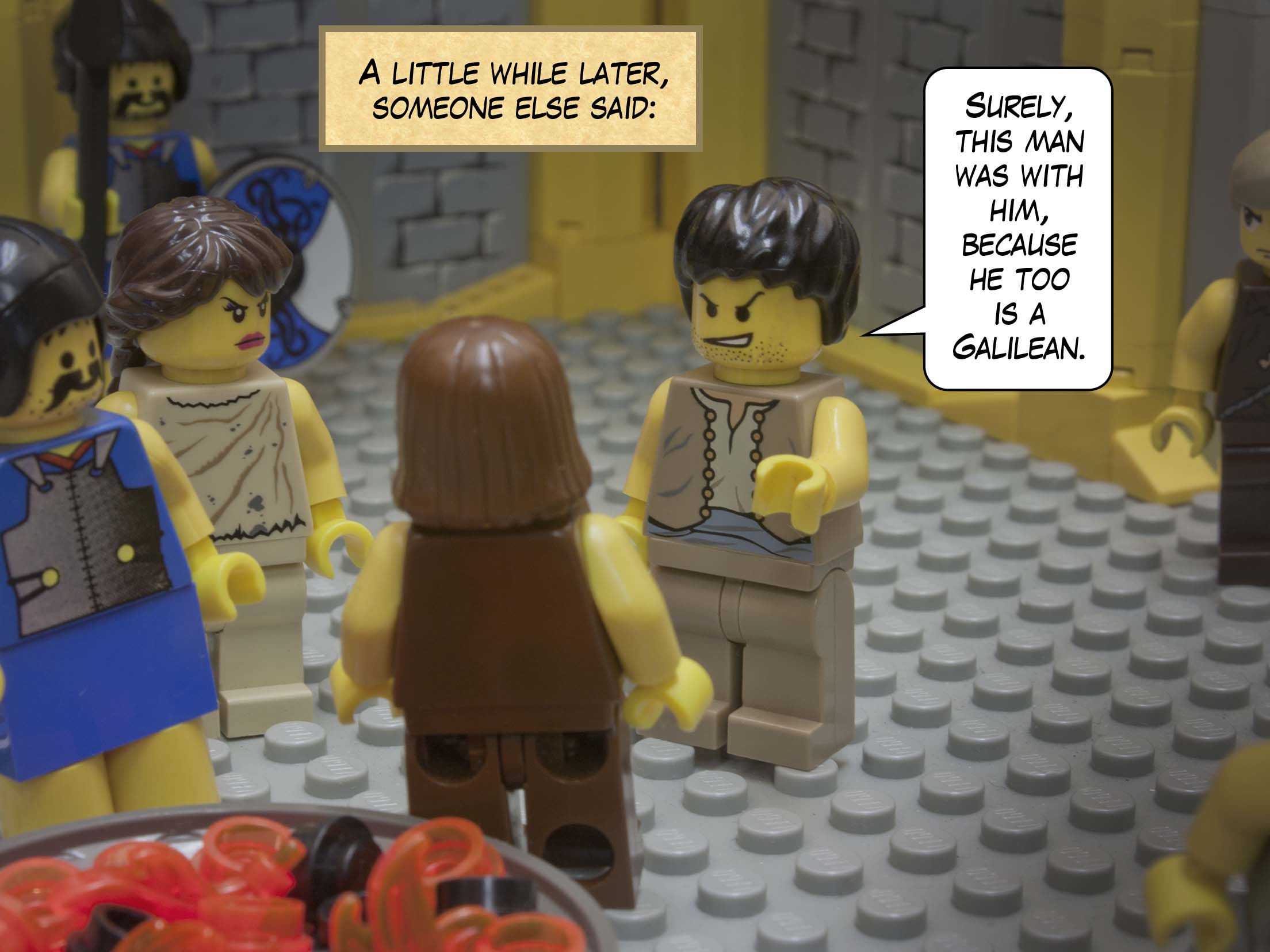 After a little while the bystanders again said to Peter, 'Certainly you are one of them; for you are a Galilean.'