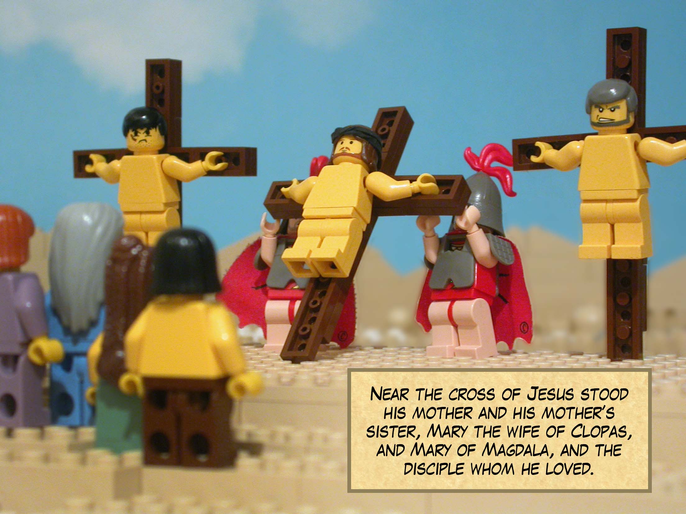 Near the cross of Jesus stood his mother and his mother's sister, Mary the wife of Clopas, and Mary of Magdala, and the disciple whom he loved.