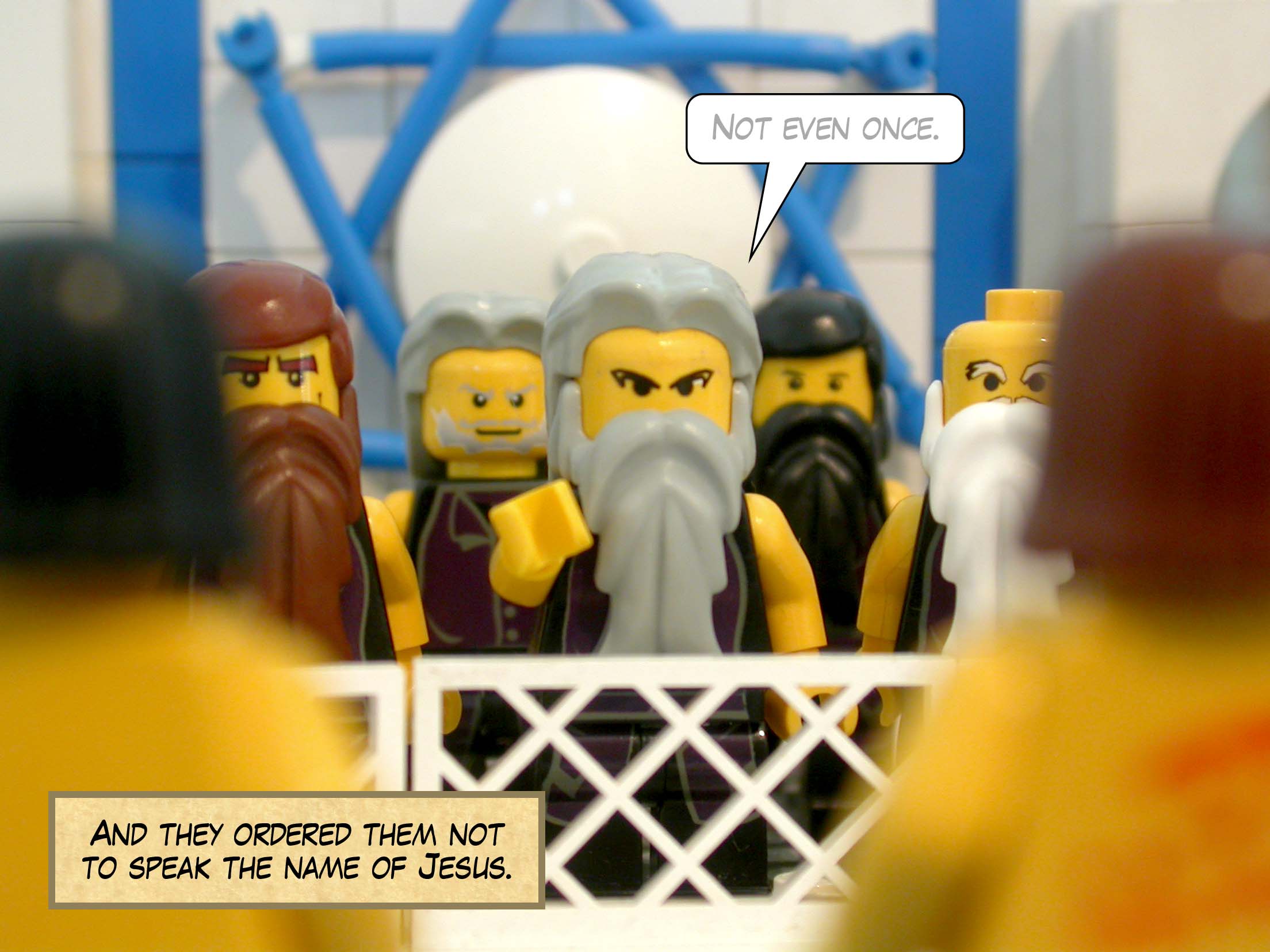 And they ordered them not to speak the name of Jesus.