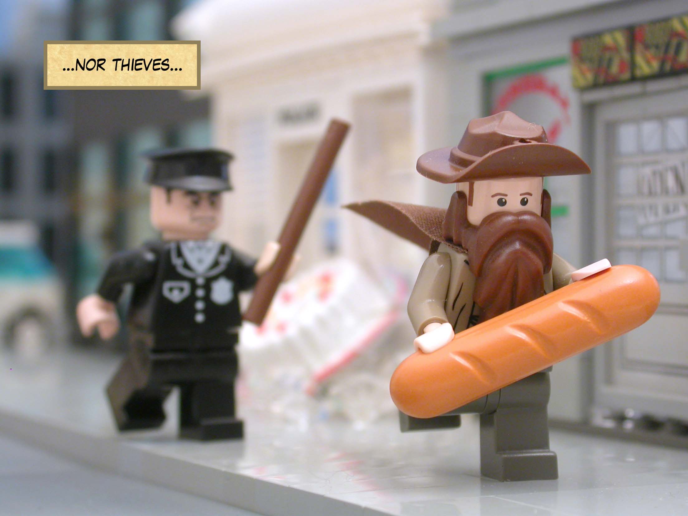 ...nor thieves...