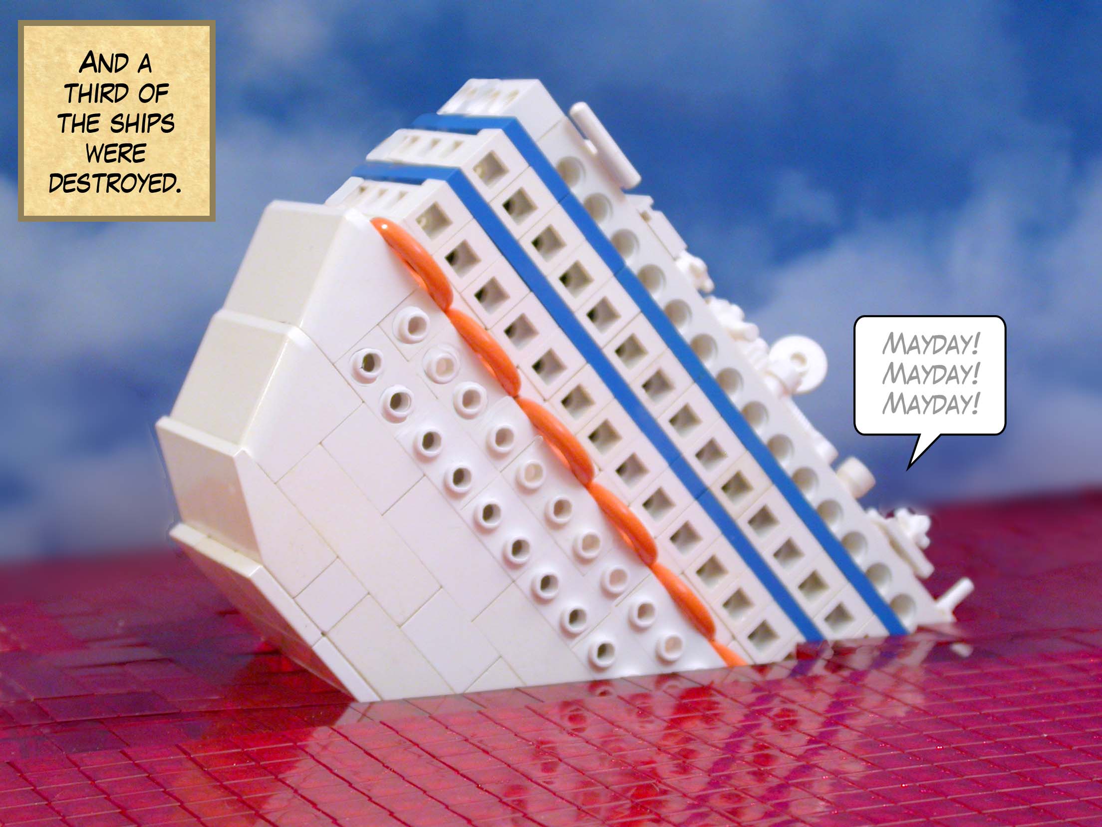 And a third of the ships were destroyed.