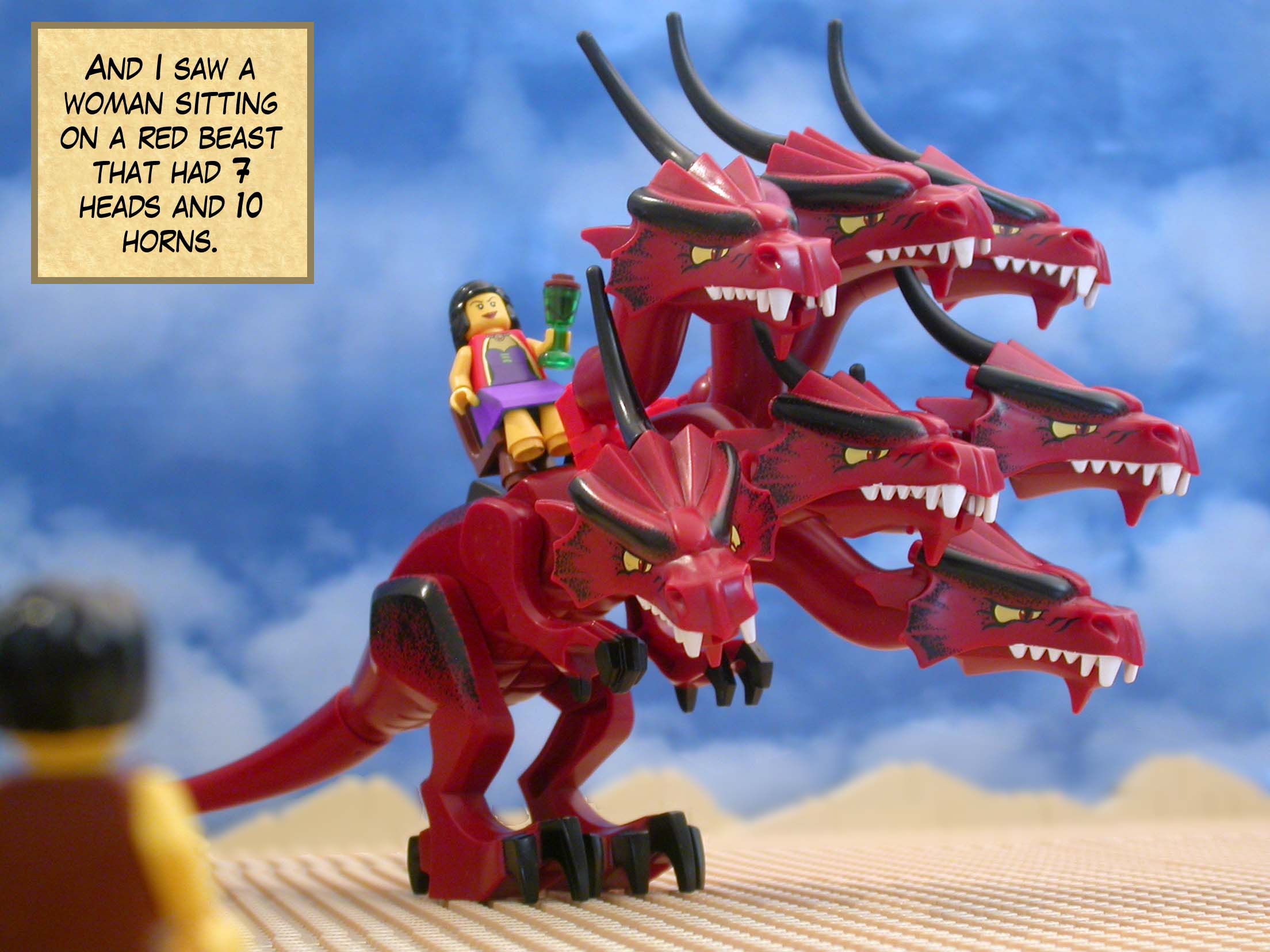 And I saw a woman sitting on a red beast that had seven heads and ten horns.