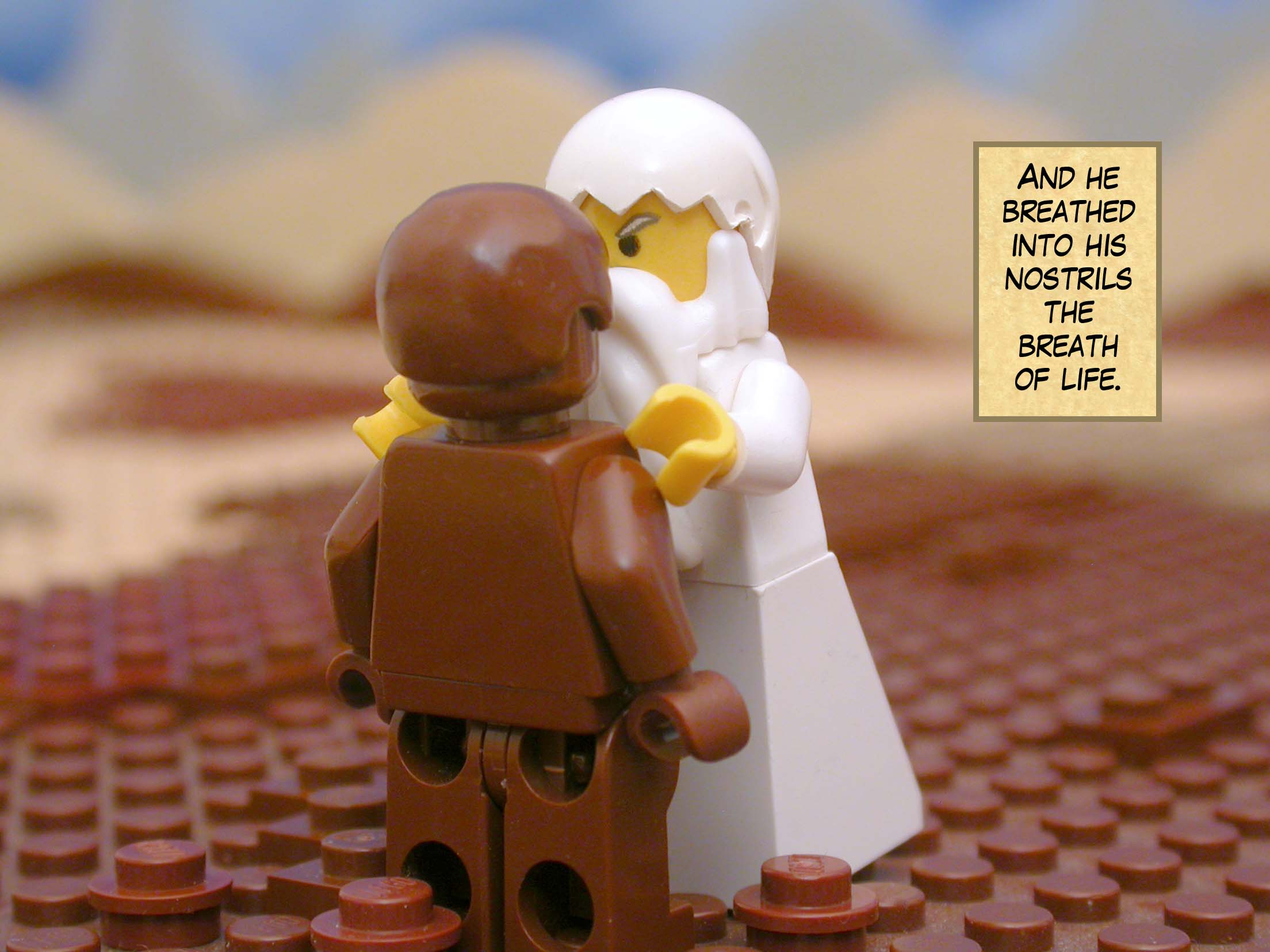 And he breathed into his nostrils the breath of life.