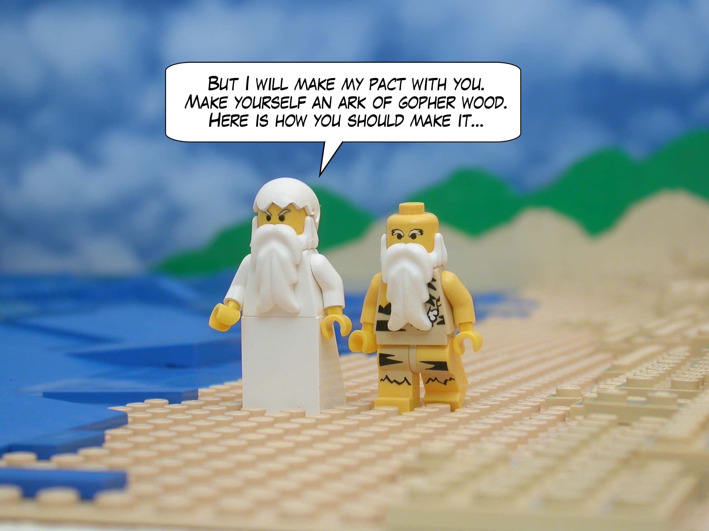 "But I will make my pact with you. Make yourself an ark of gopher wood. Here is how you should make it..."