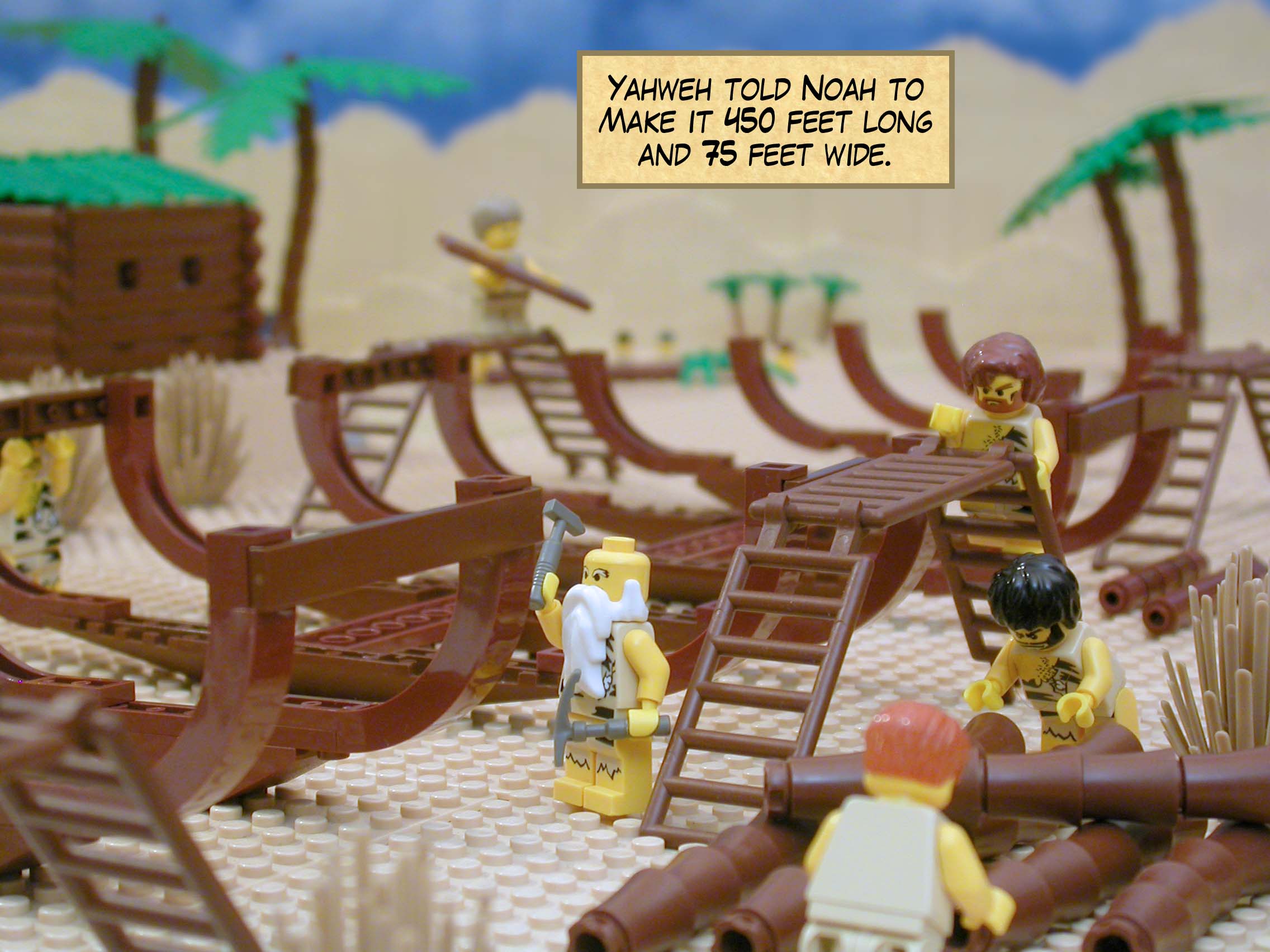 Yahweh told Noah to Make it 450 feet long and 75 feet wide.