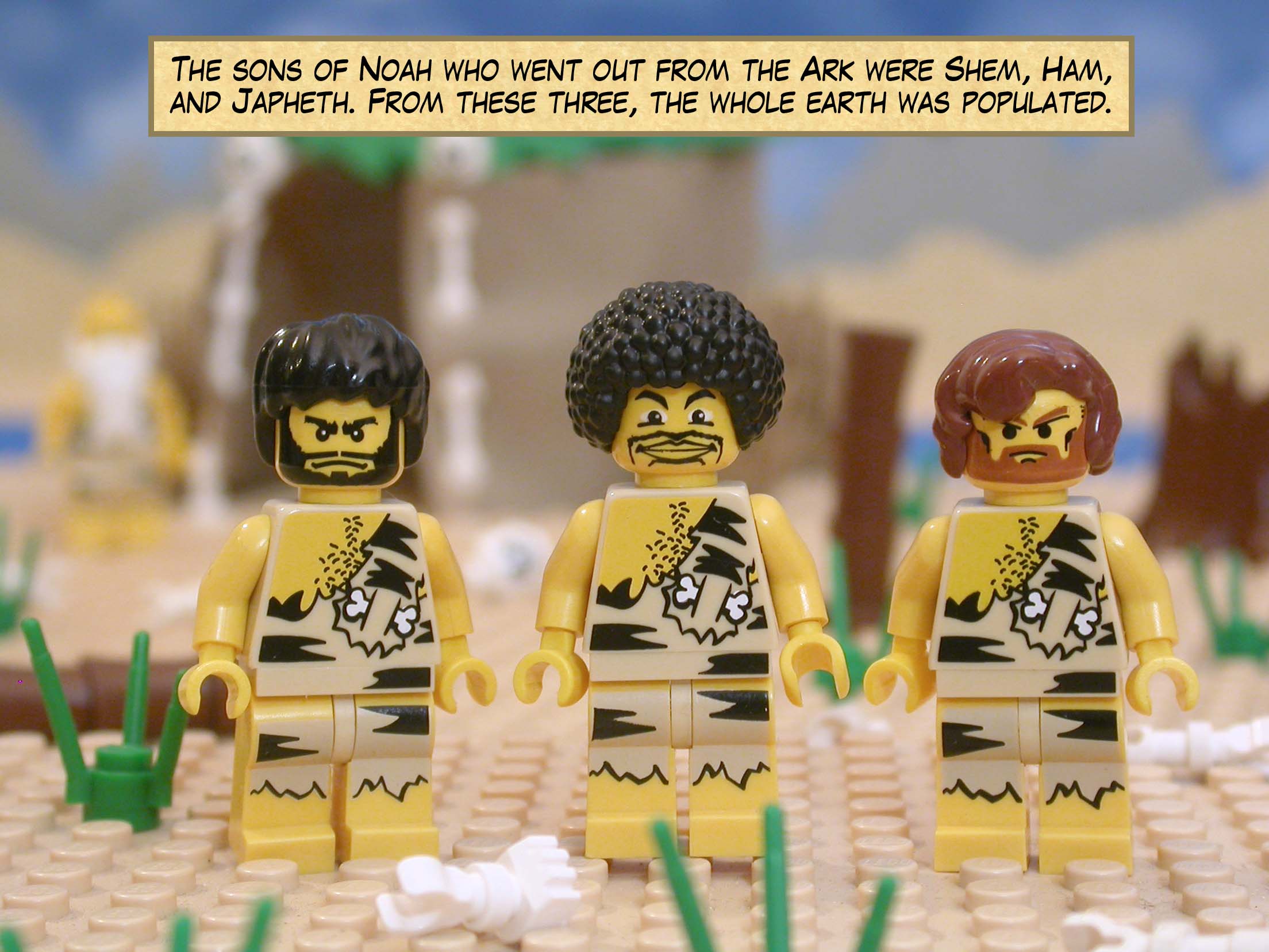 The sons of Noah who went out from the Ark were Shem, Ham, and Japheth. From these three, the whole earth was populated. And Ham was the father of Canaan.