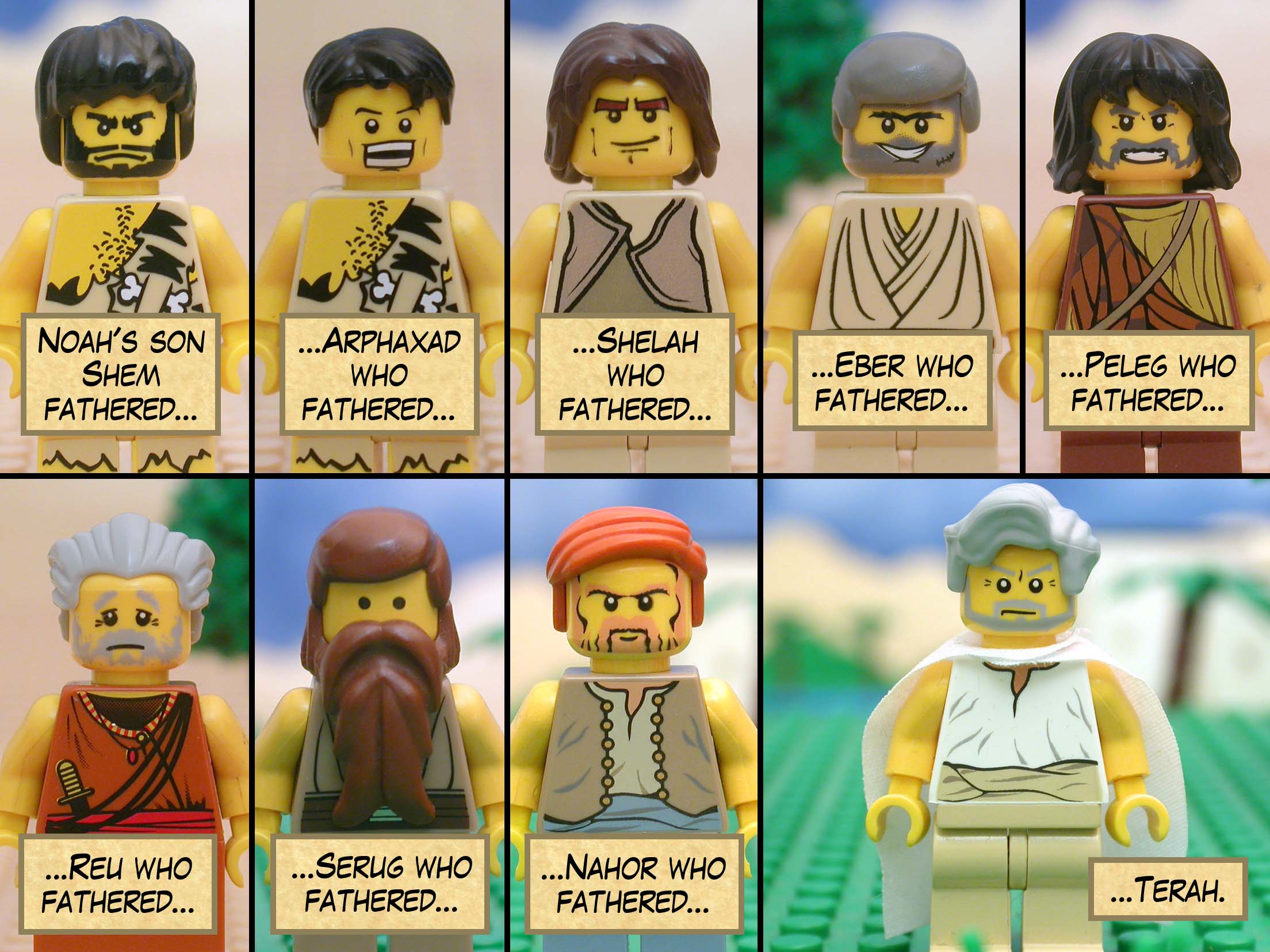 Noah's son Shem fathered Arphaxad who fathered Shelah who fathered Eber who fathered Peleg who fathered Reu who fathered Serug who fathered Nahor who fathered Terah.