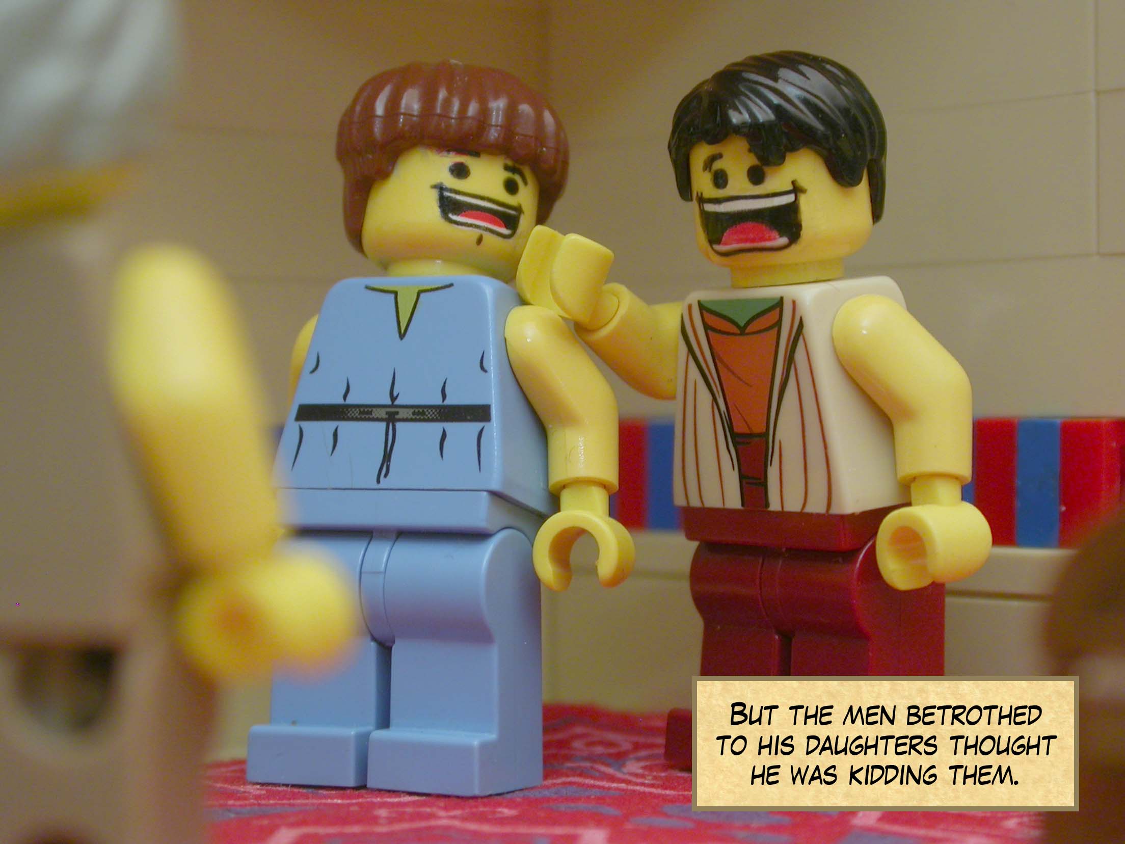 But the men betrothed to his daughters thought he was kidding them.