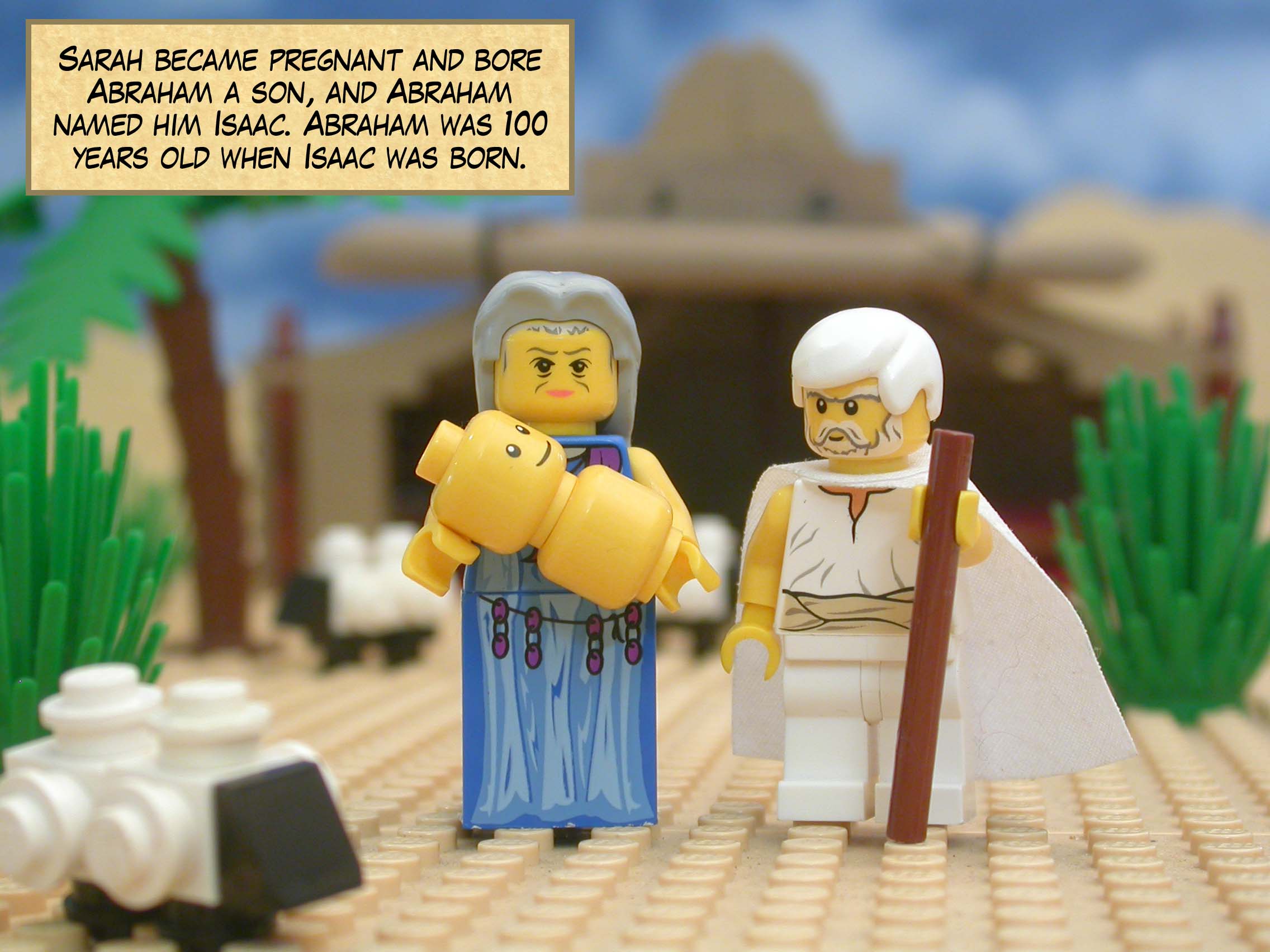 Sarah became pregnant and bore Abraham a son, and Abraham named him Isaac. Abraham was 100 years old when Isaac was born.