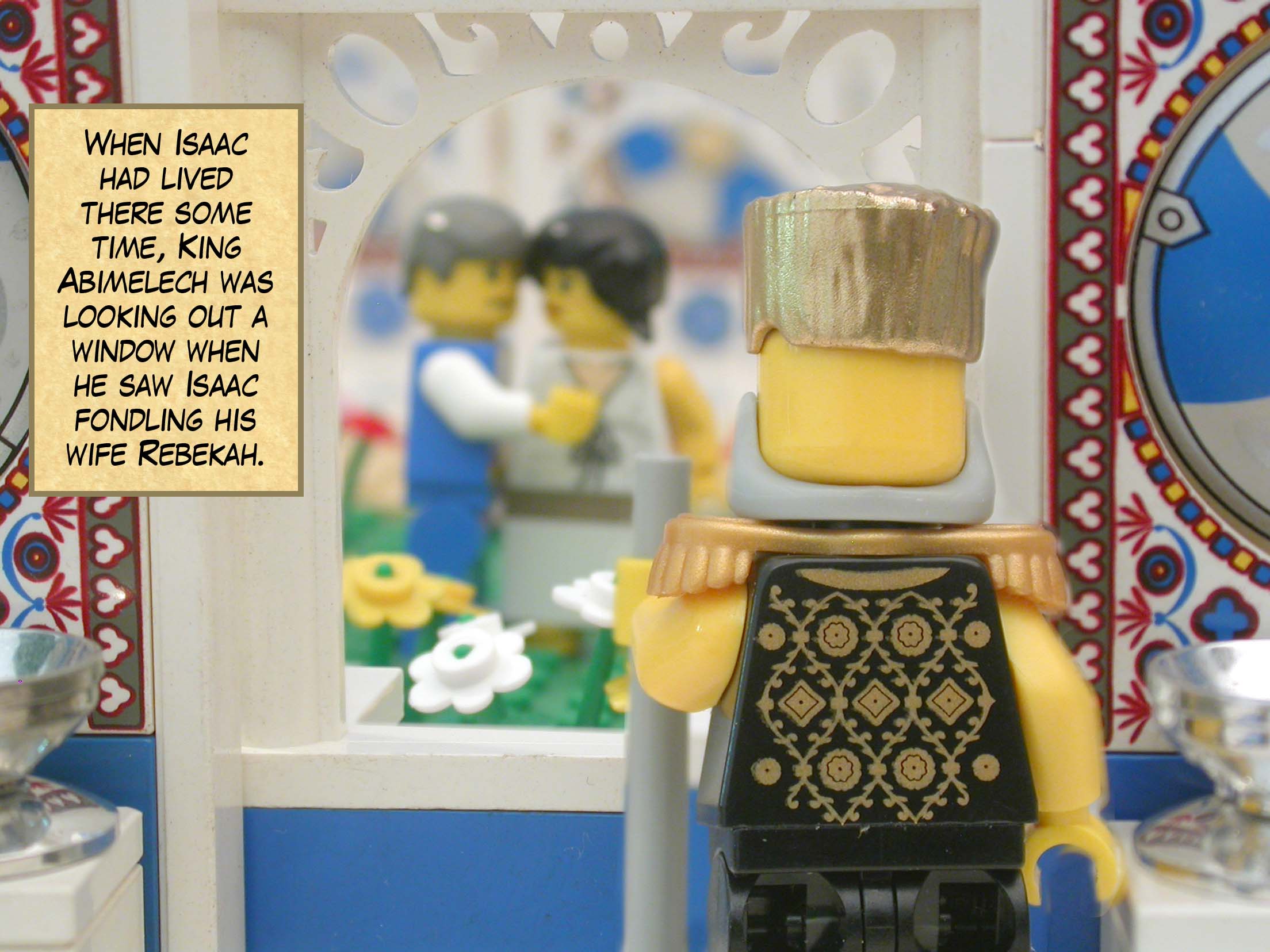 When Isaac had lived there some time, King Abimelech was looking out a window when he saw Isaac fondling his wife Rebekah.