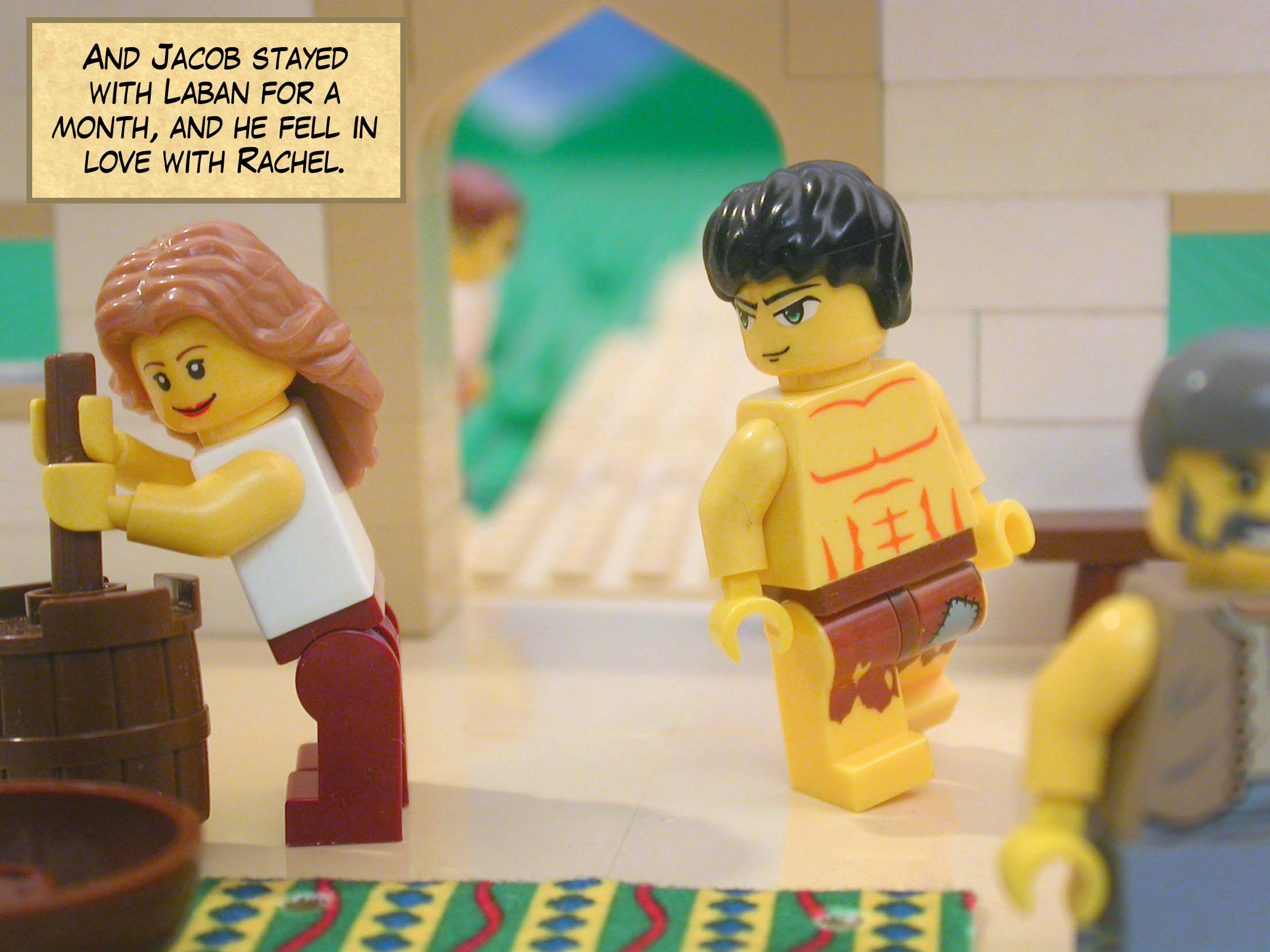 And Jacob stayed with Laban for a month, and he fell in love with Rachel.