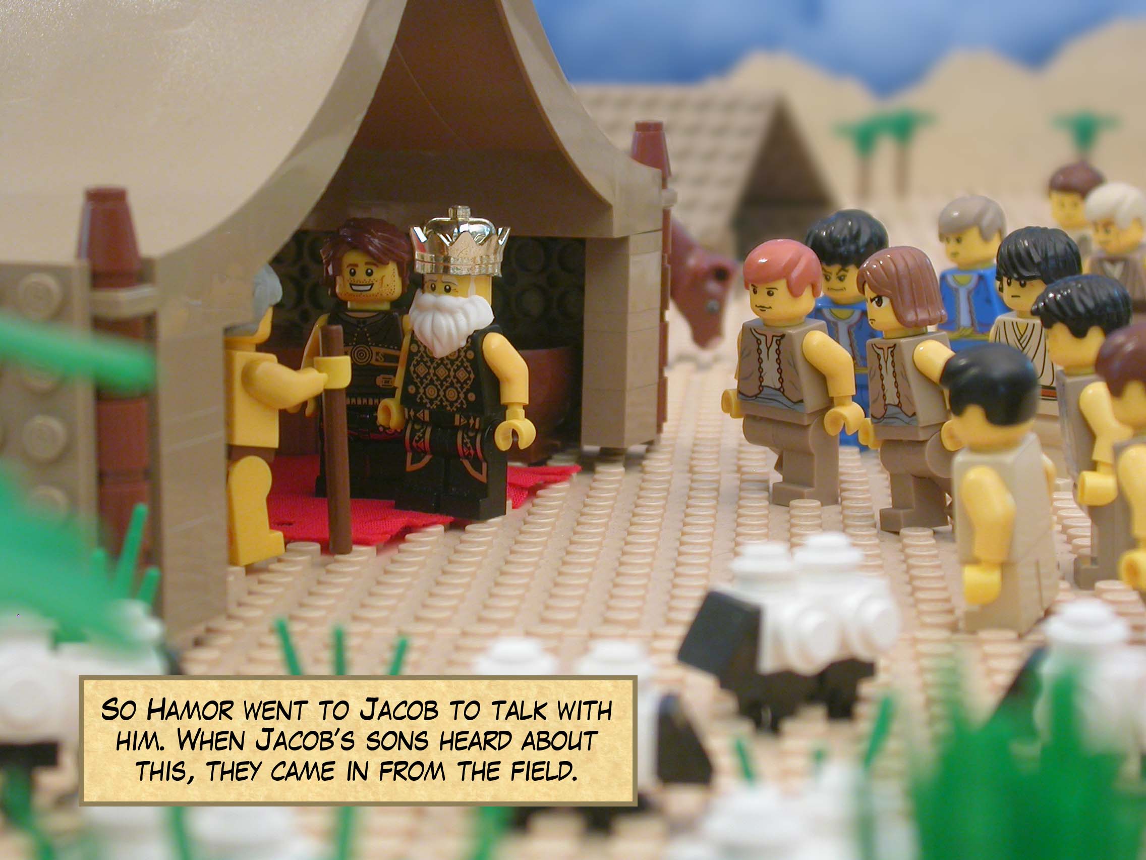 So Hamor went to Jacob to talk with him. When Jacob’s sons heard about this, they came in from the field.