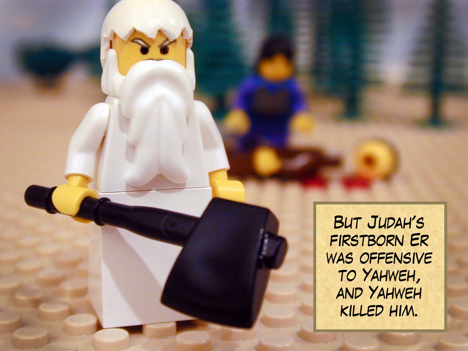 But Judah's firstborn Er was offensive to Yahweh, and Yahweh killed him.