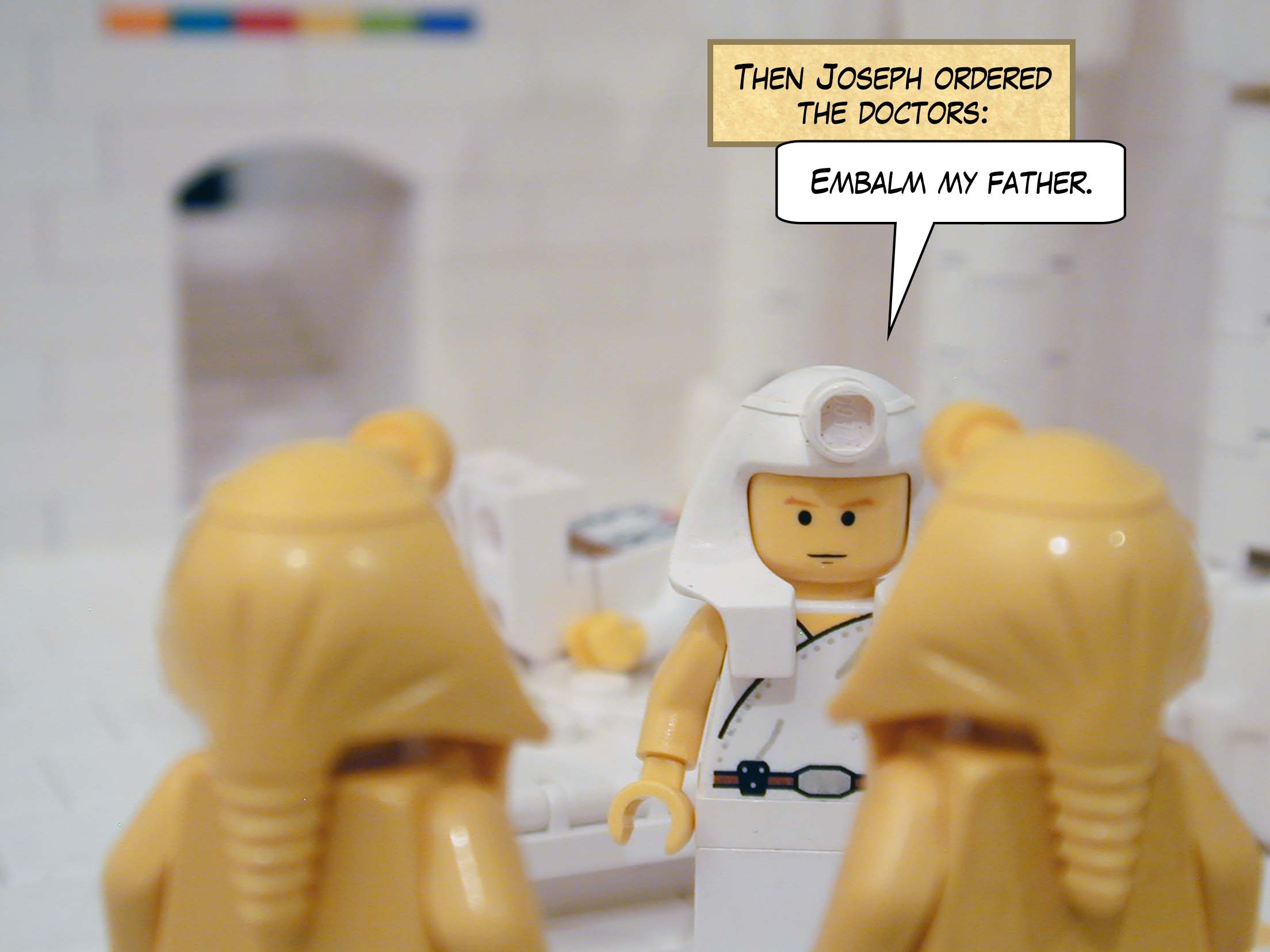 Then Joseph ordered the doctors to embalm his father.