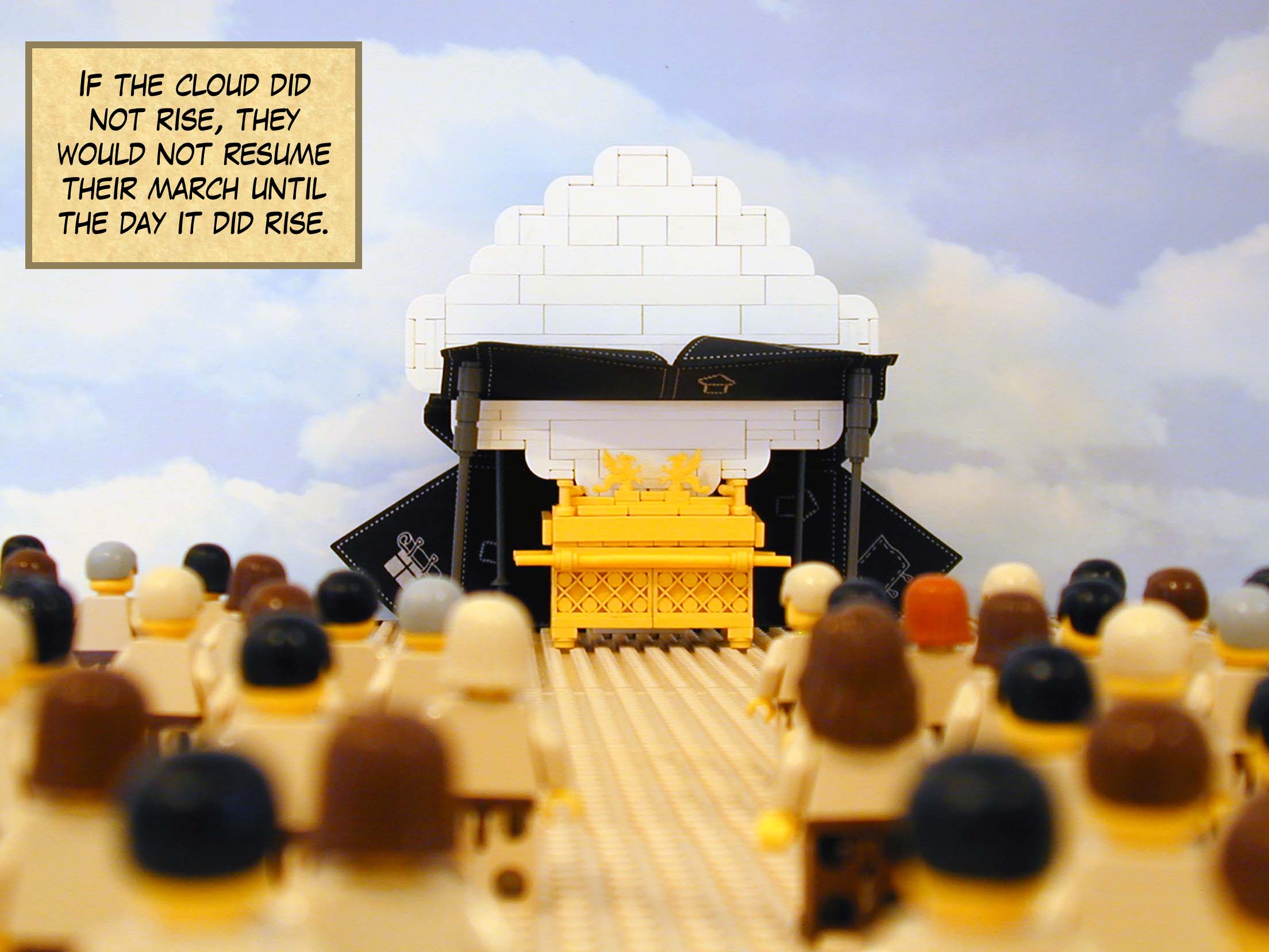 If the cloud did not rise, they would not resume their march until the day it did rise.