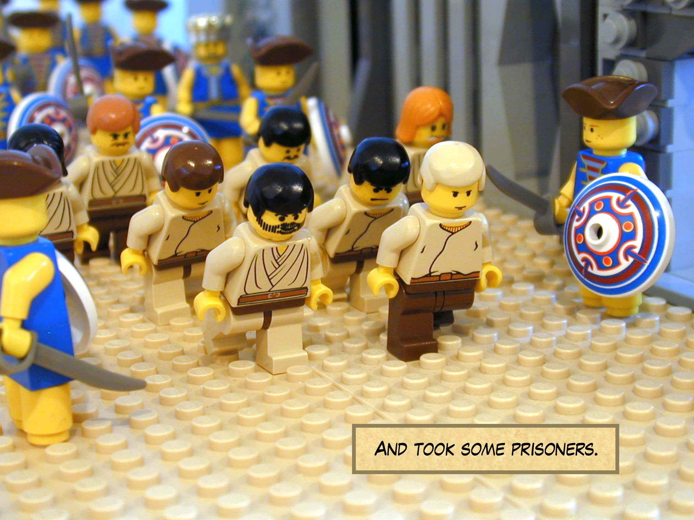 And took some prisoners.