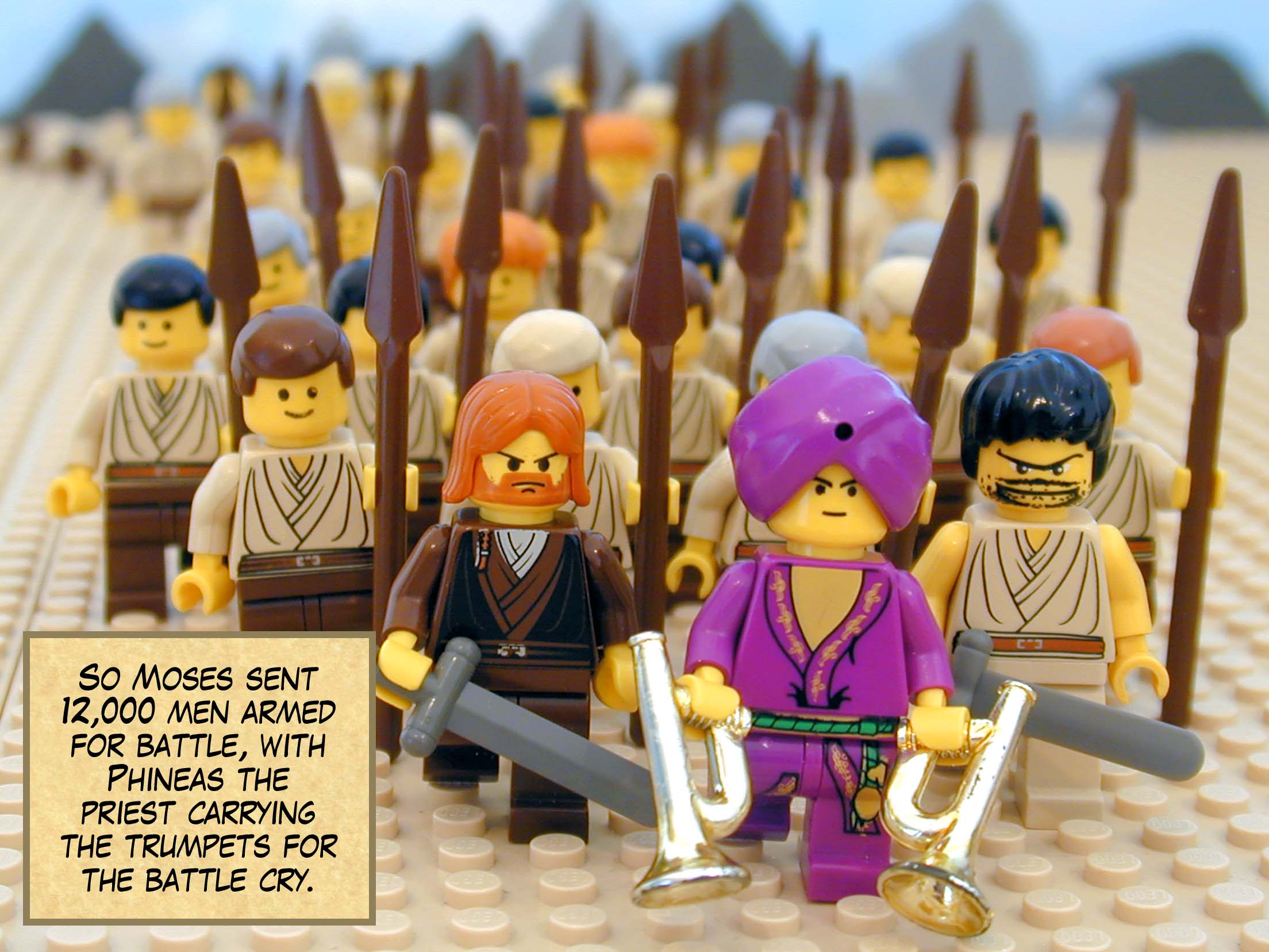 So Moses sent 12,000 men armed for battle, with Phineas the priest carrying the trumpets for the battle cry.
