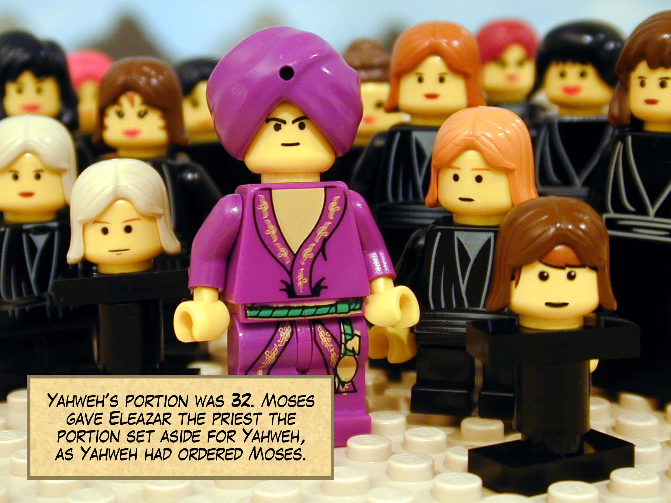 Yahweh's portion was thirty-two. Moses gave Eleazar the priest the portion set aside for Yahweh, as Yahweh had ordered Moses. Next story: Instructions for Genocide