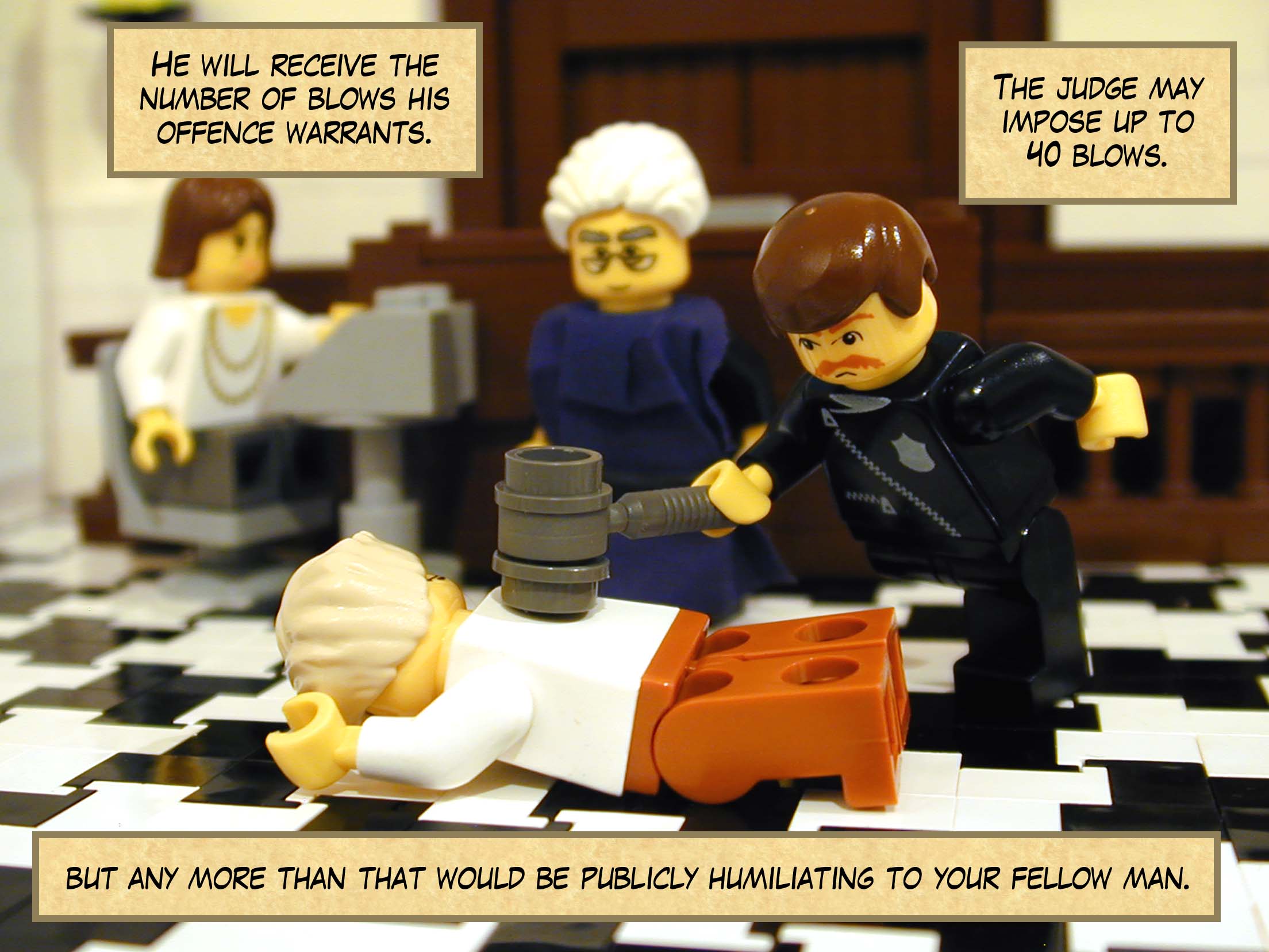 'He will receive the number of blows his offence warrants. The judge may impose forty blows, but any more than that would be publicly humiliating to your fellow man.'