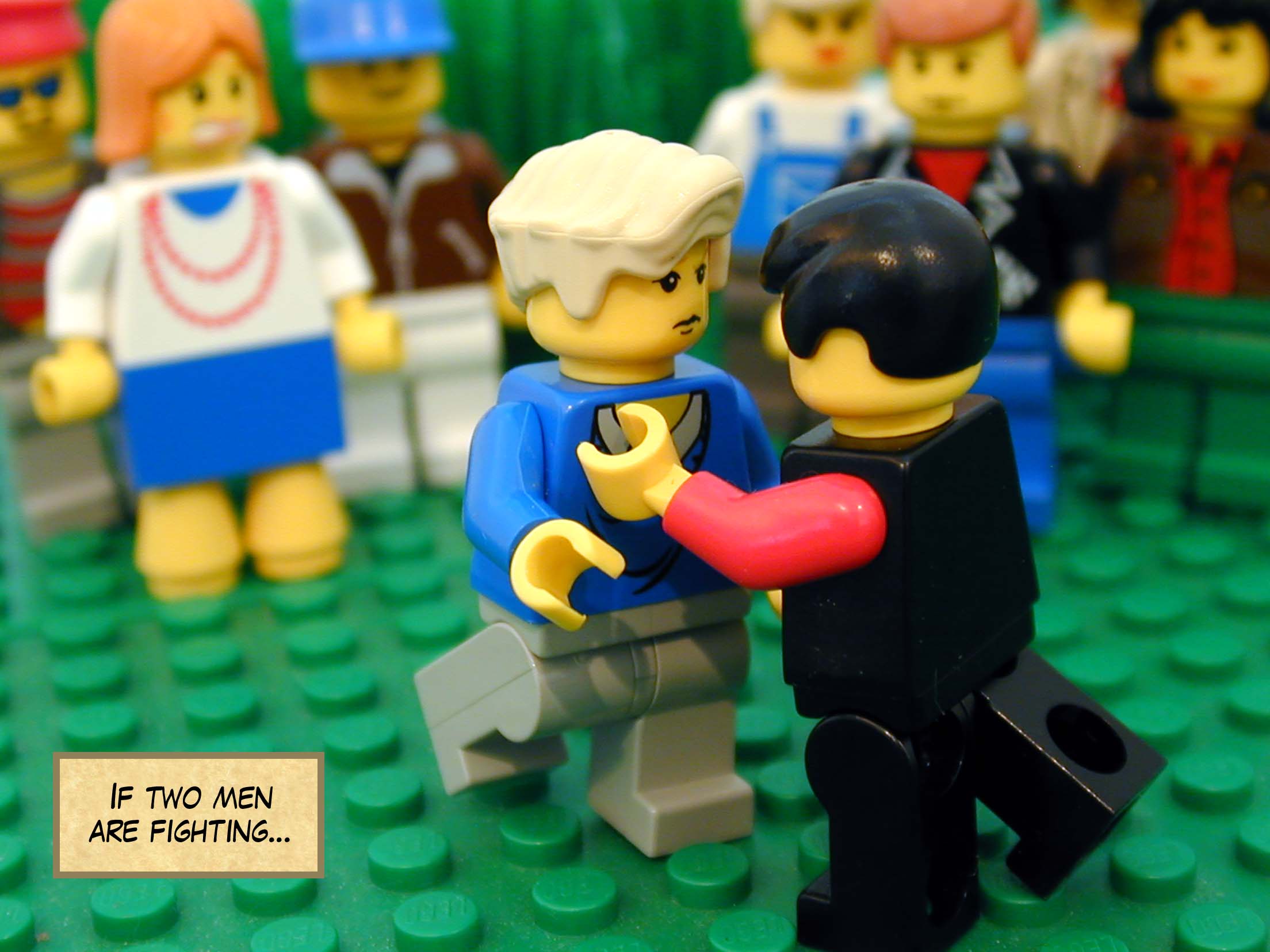 'If two men are fighting...'
