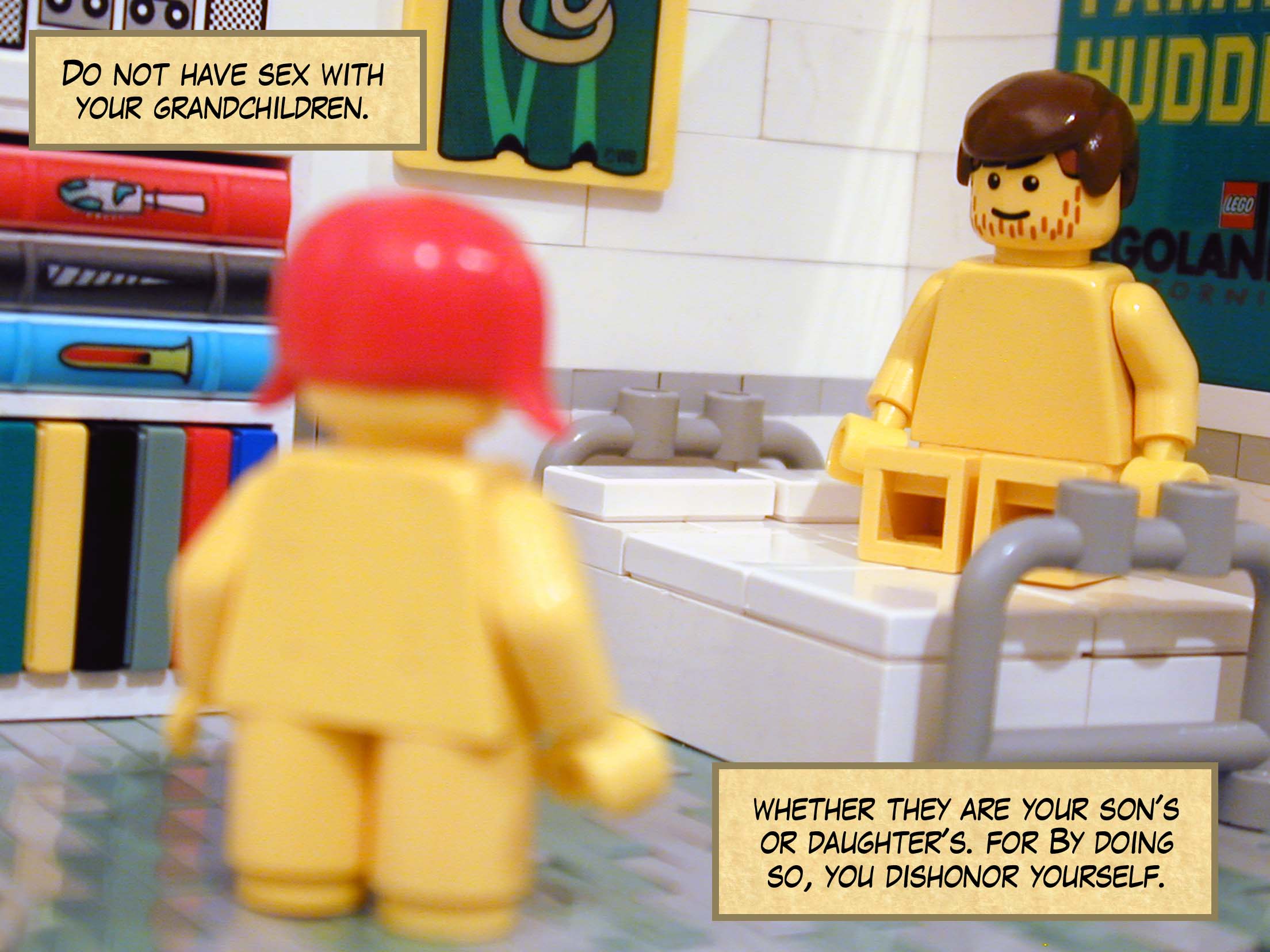 'Do not have sex with your grandchildren, whether they are your son's or daughter's. By doing so, you would dishonor yourself.'