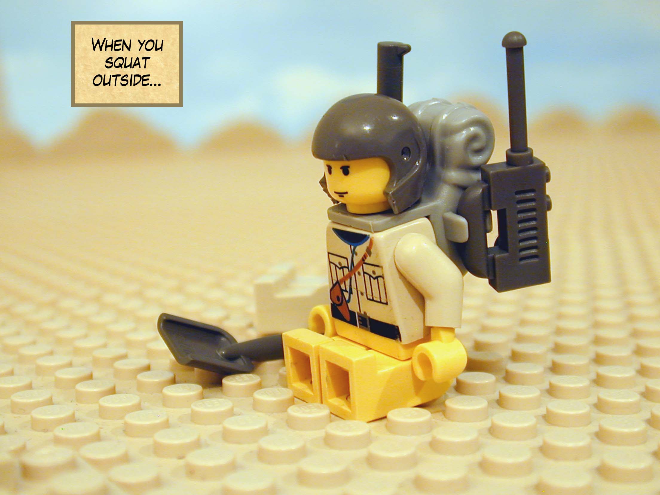 'When you squat outside...'