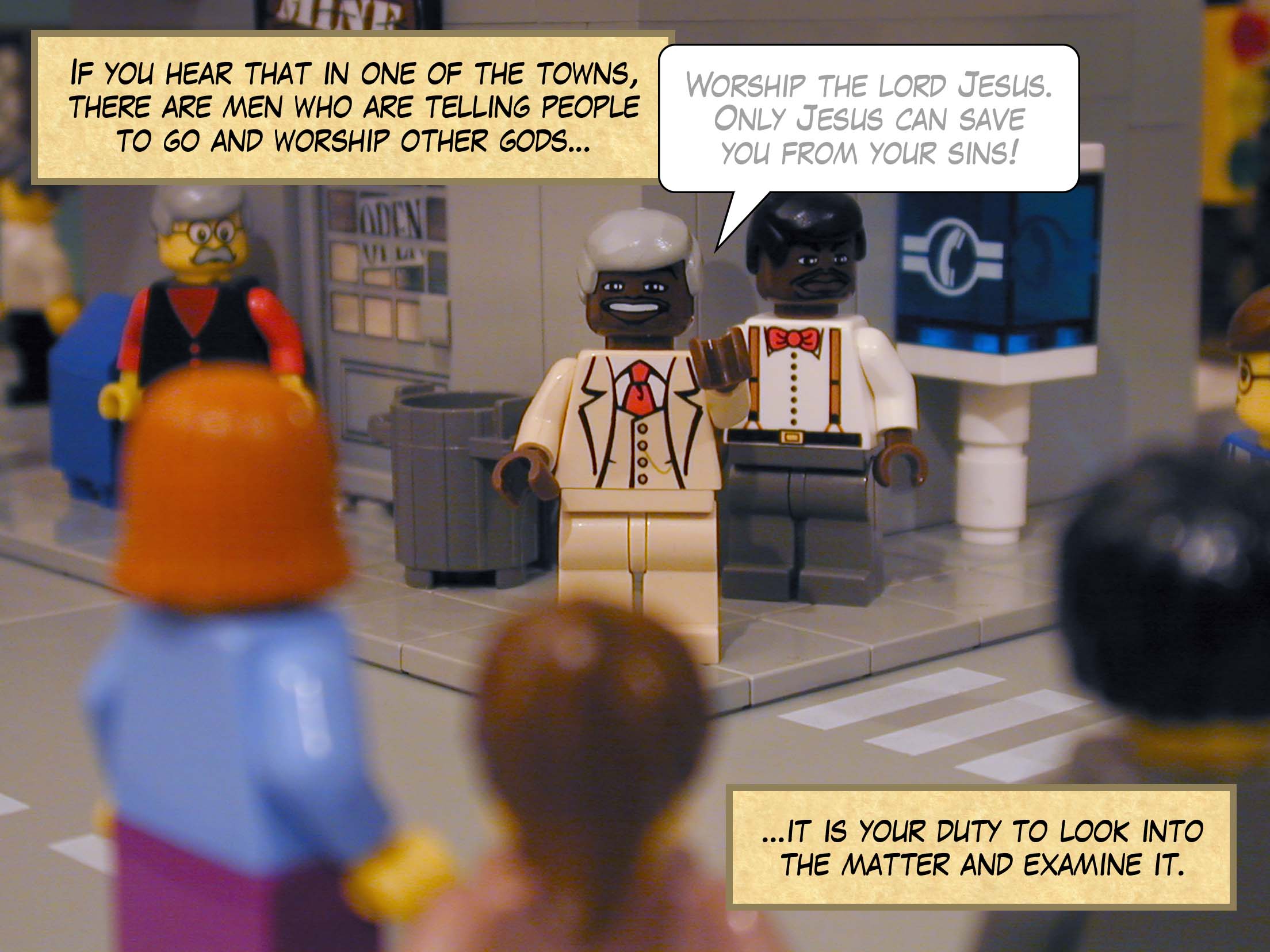 'If you hear that in one of the towns, there are men who are telling people to go and worship other gods, it is your duty to look into the matter and examine it.'