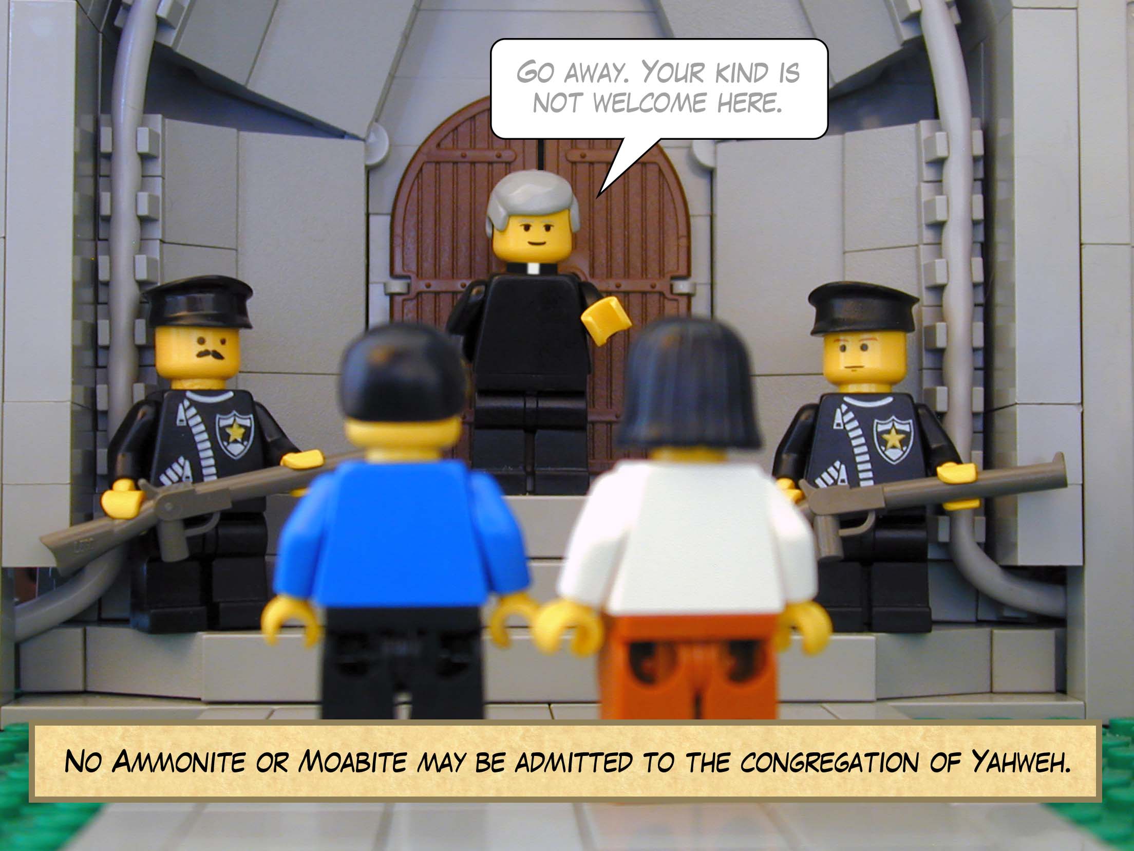 'No Ammonite or Moabite may be admitted to the congregation of Yahweh.'