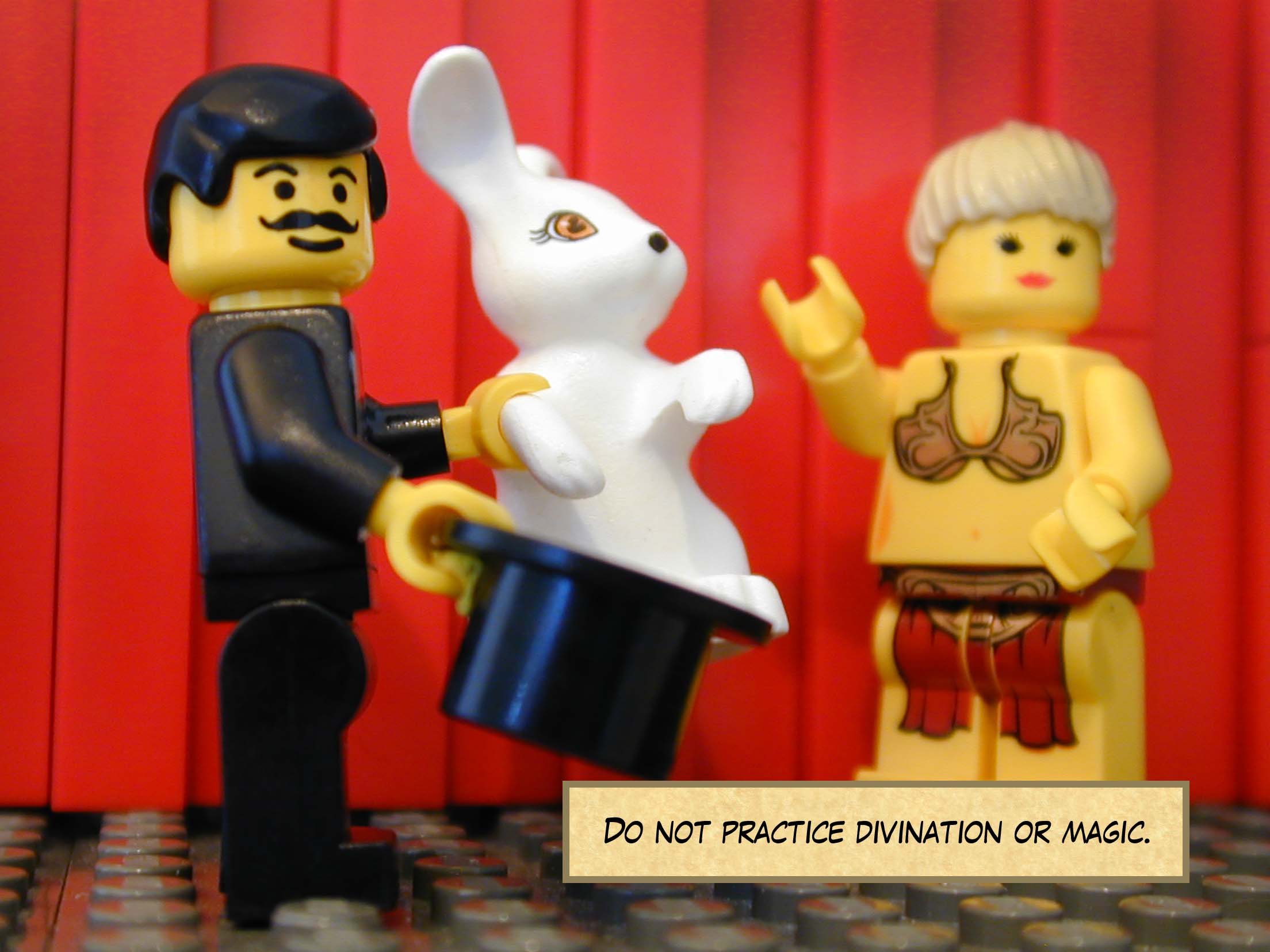 'Do not practice divination or magic.'