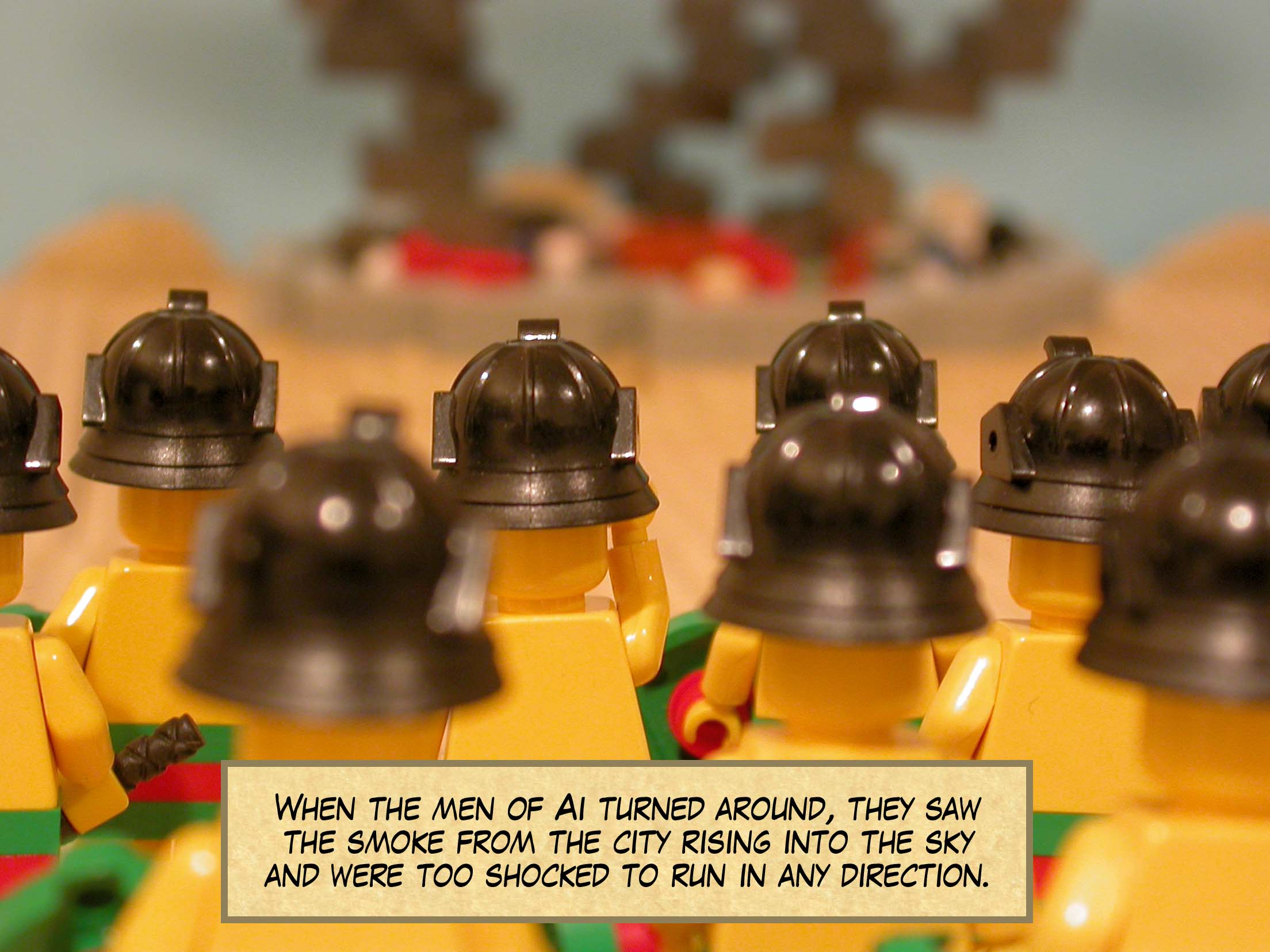 When the men of Ai turned around, they saw the smoke from the city rising into the sky and were too shocked to run in any direction.