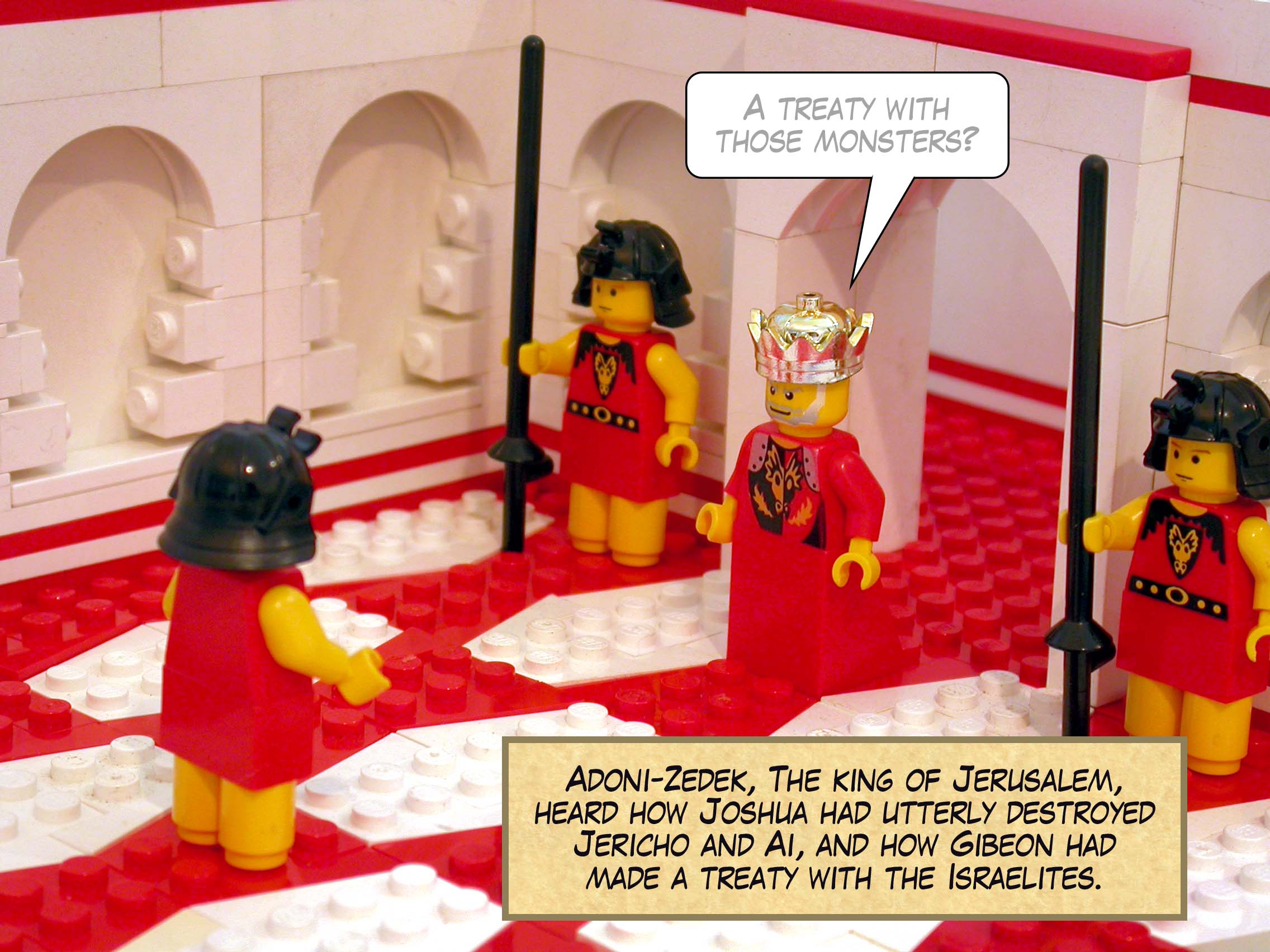 The king of Jerusalem, Adoni-Zedek, heard how Joshua had utterly destroyed Jericho and Ai, and how Gibeon had made a treaty with the Israelites.