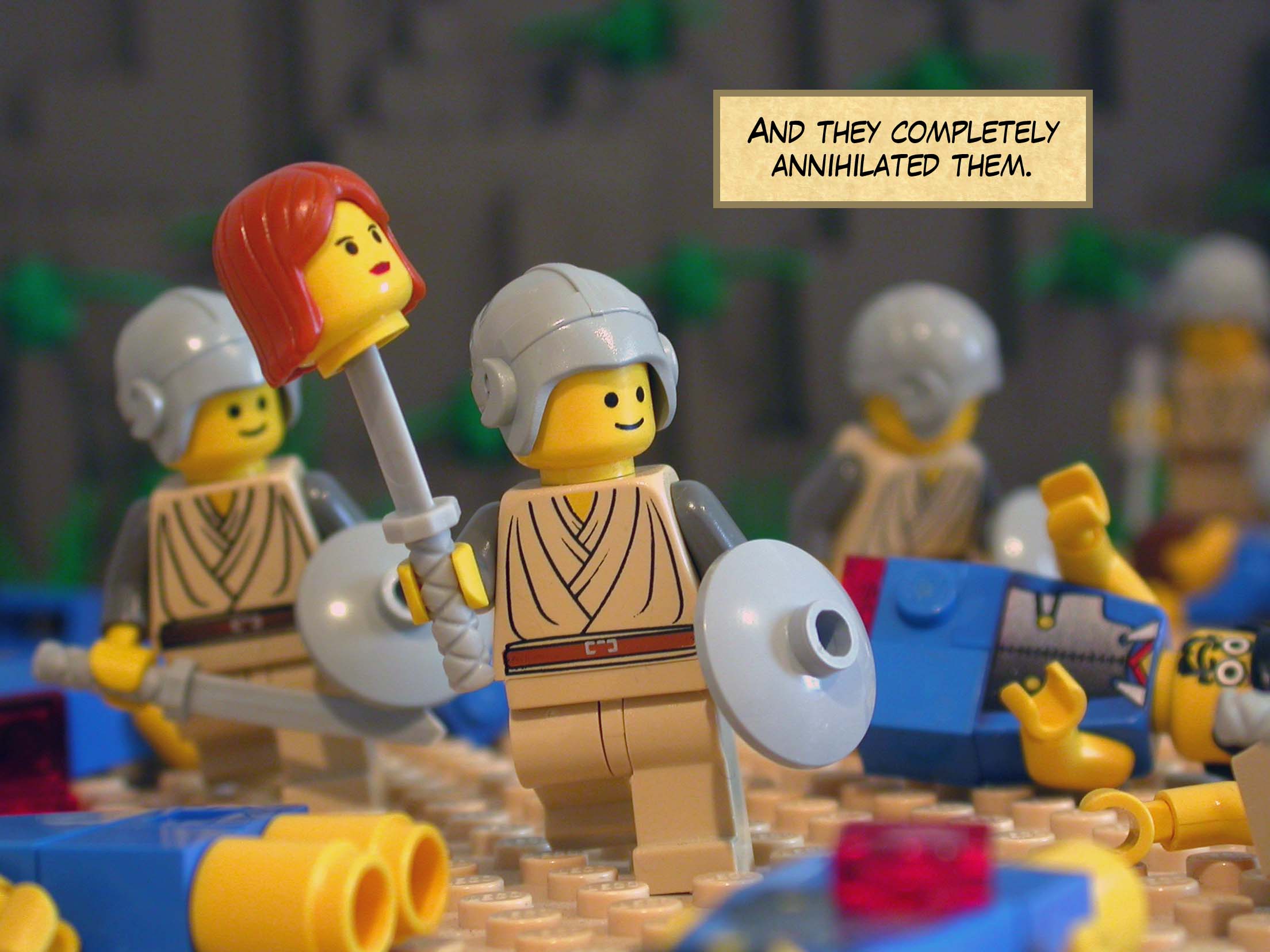 And they completely annihilated them.