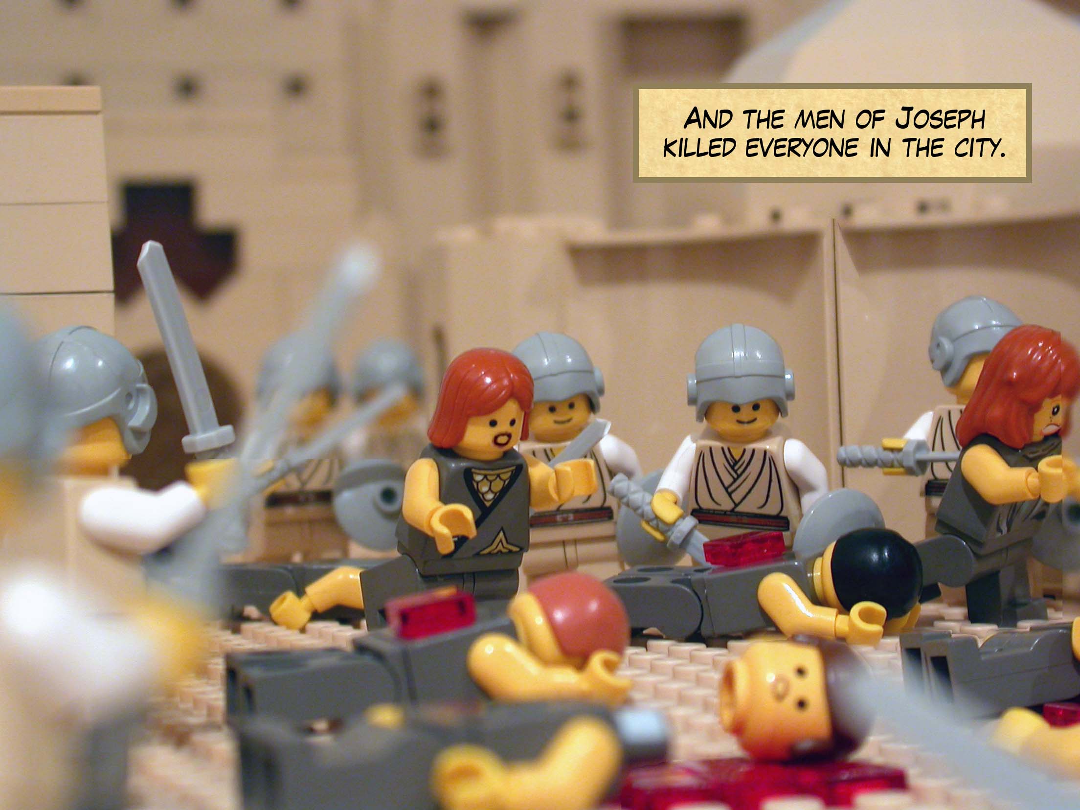 And the men of Joseph killed everyone in the city.