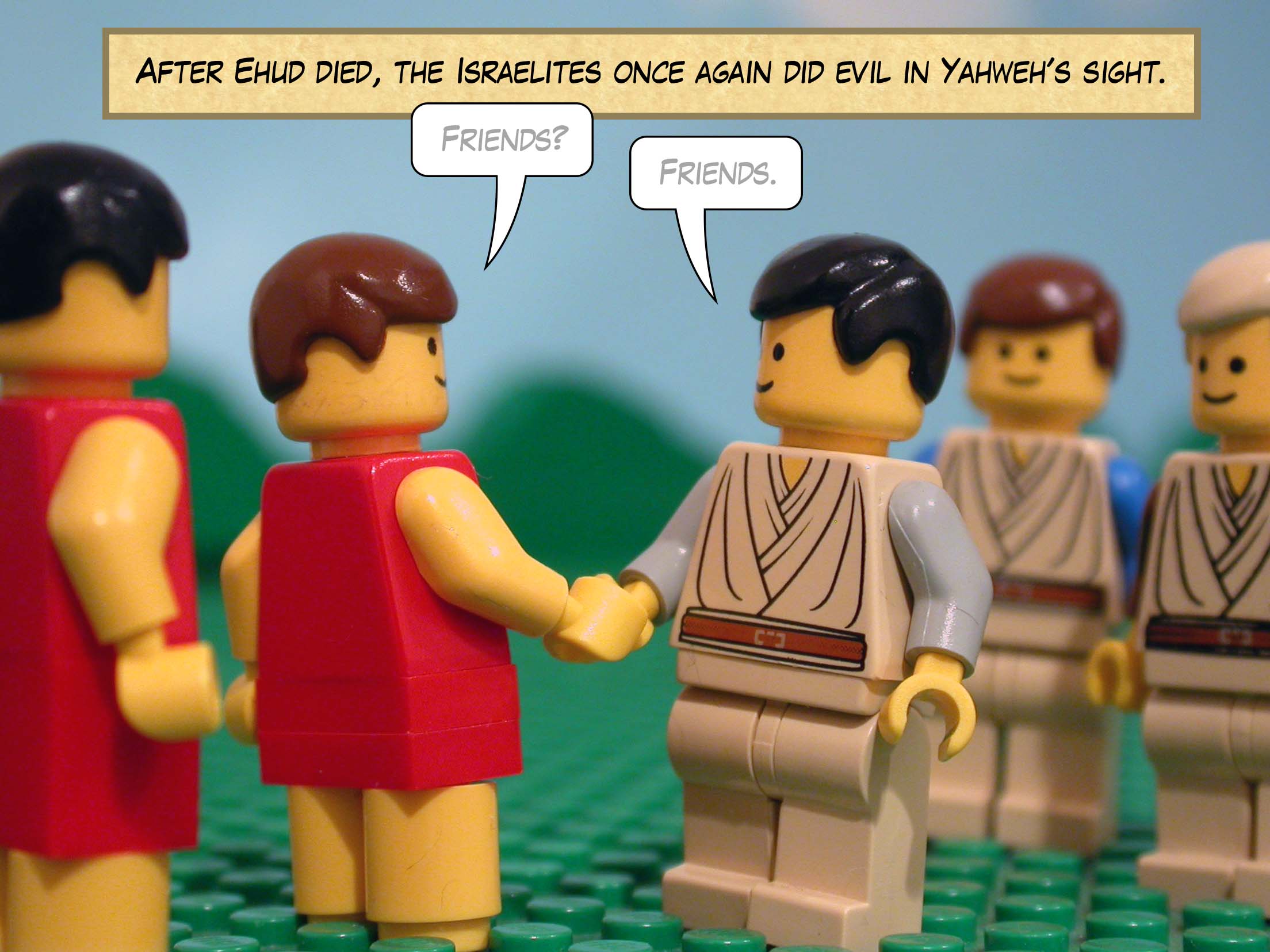 After Ehud died, the Israelites once again did evil in Yahweh's sight.