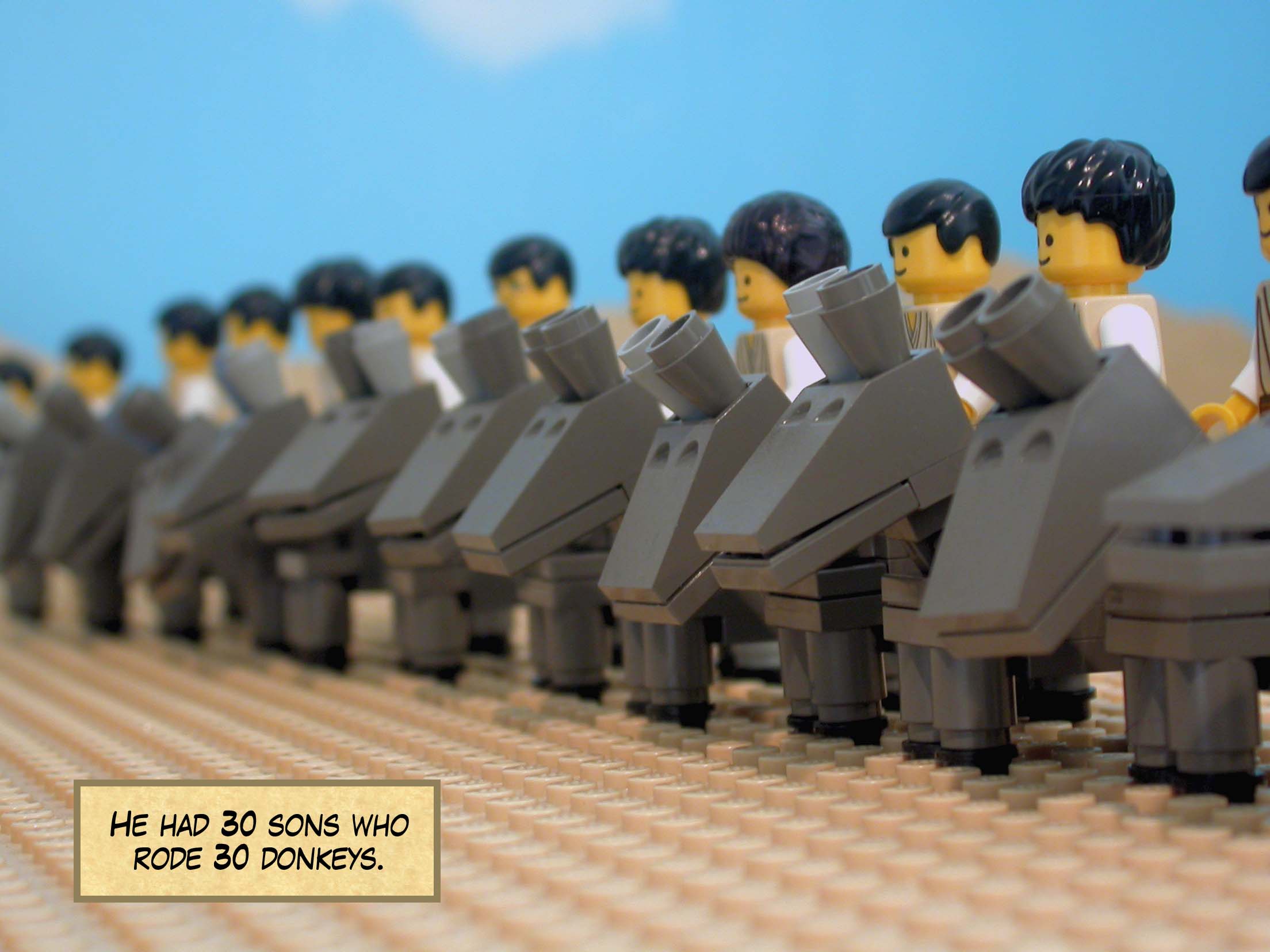 He had thirty sons who rode thirty donkeys.