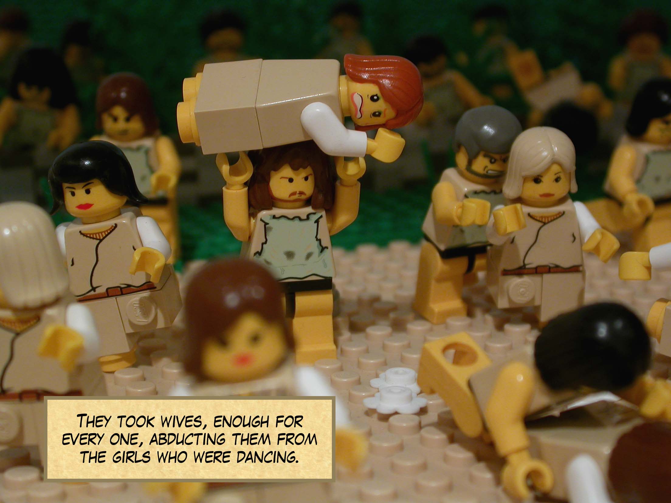 They took wives, enough for every one, abducting them from the girls who were dancing.
