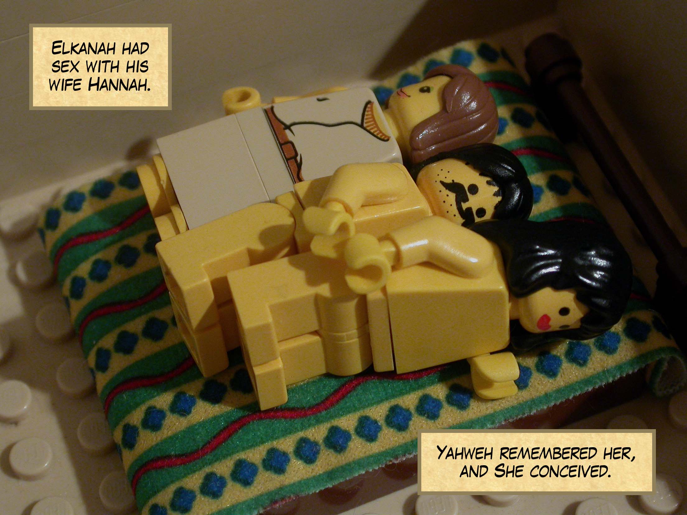 Elkanah had sex with his wife Hannah, and Yahweh remembered her. She conceived.