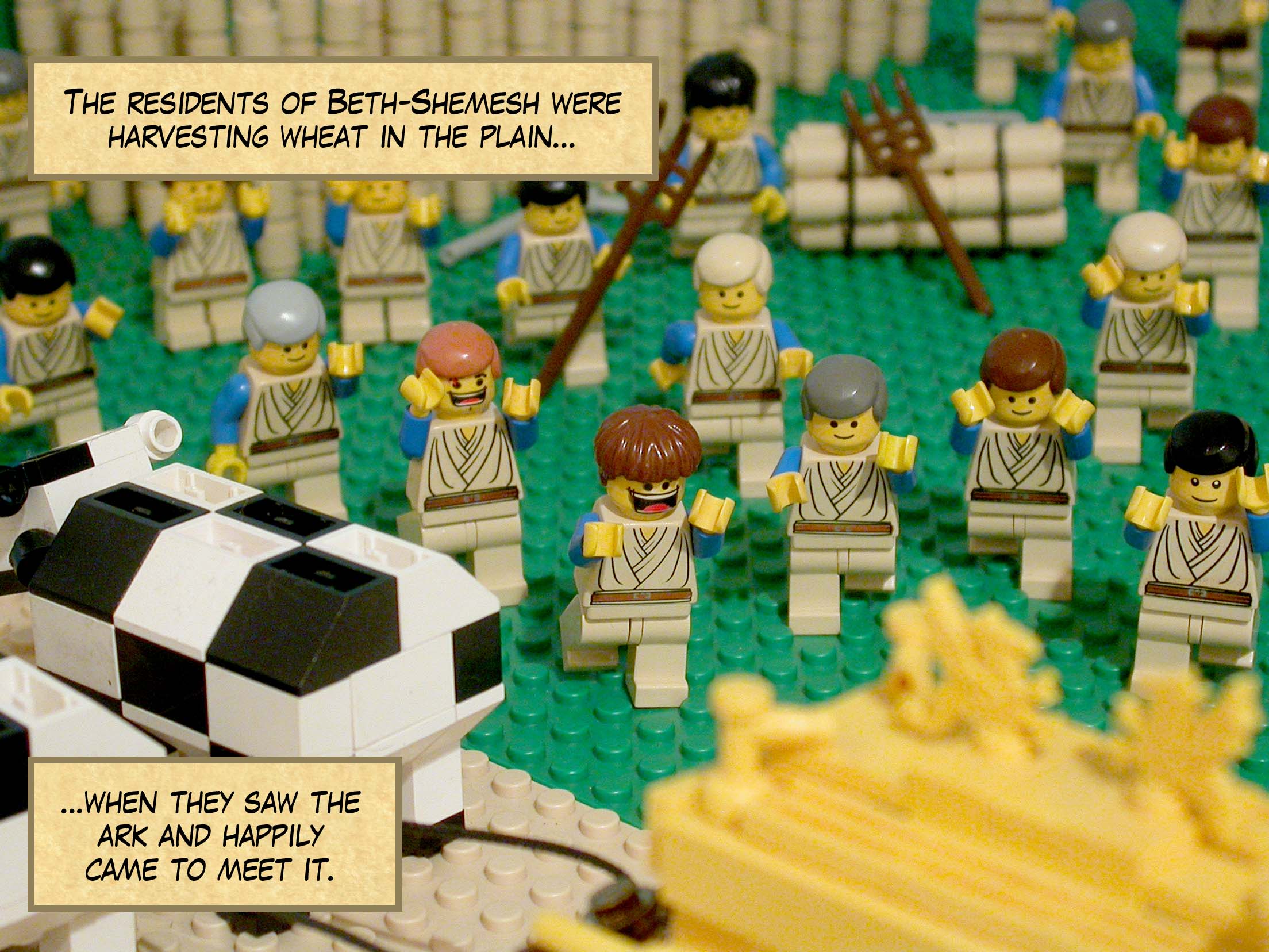 The residents of Beth-Shemesh were harvesting wheat in the plain when they saw the ark and happily came to meet it.