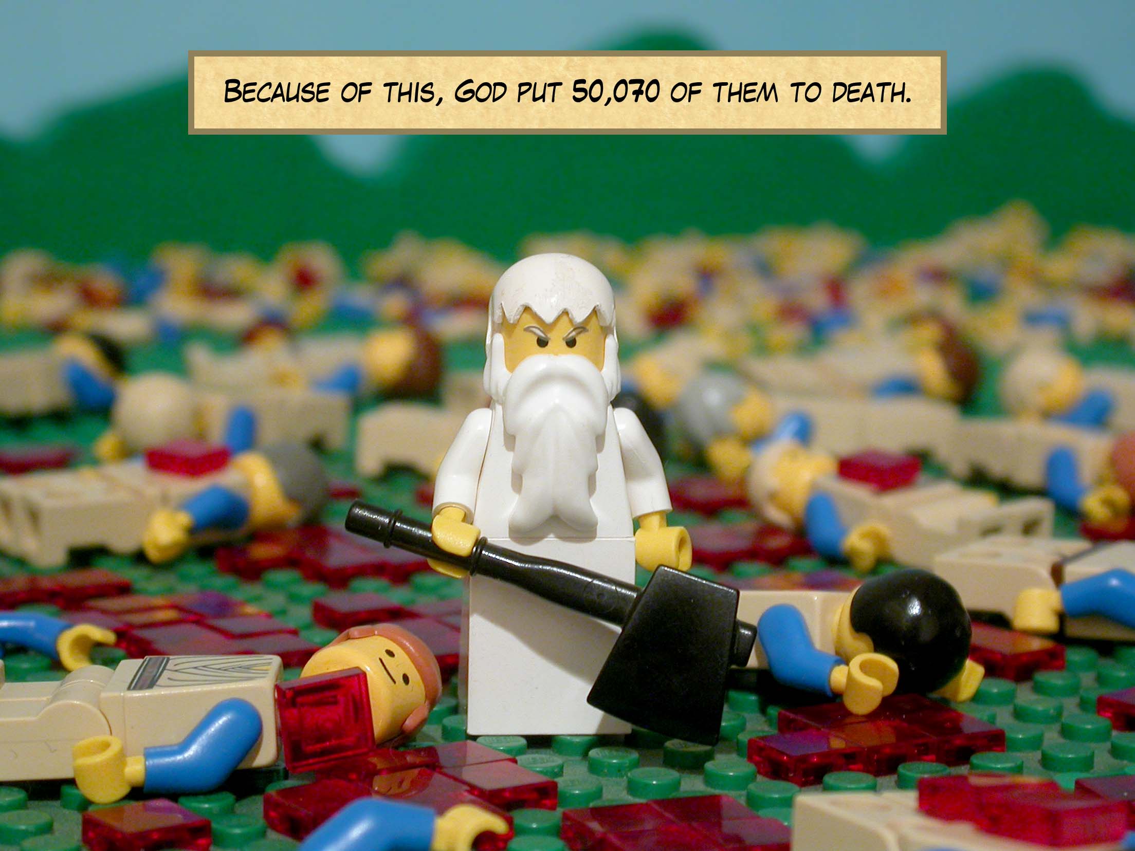 Because of this, God put 50,070 of them to death.