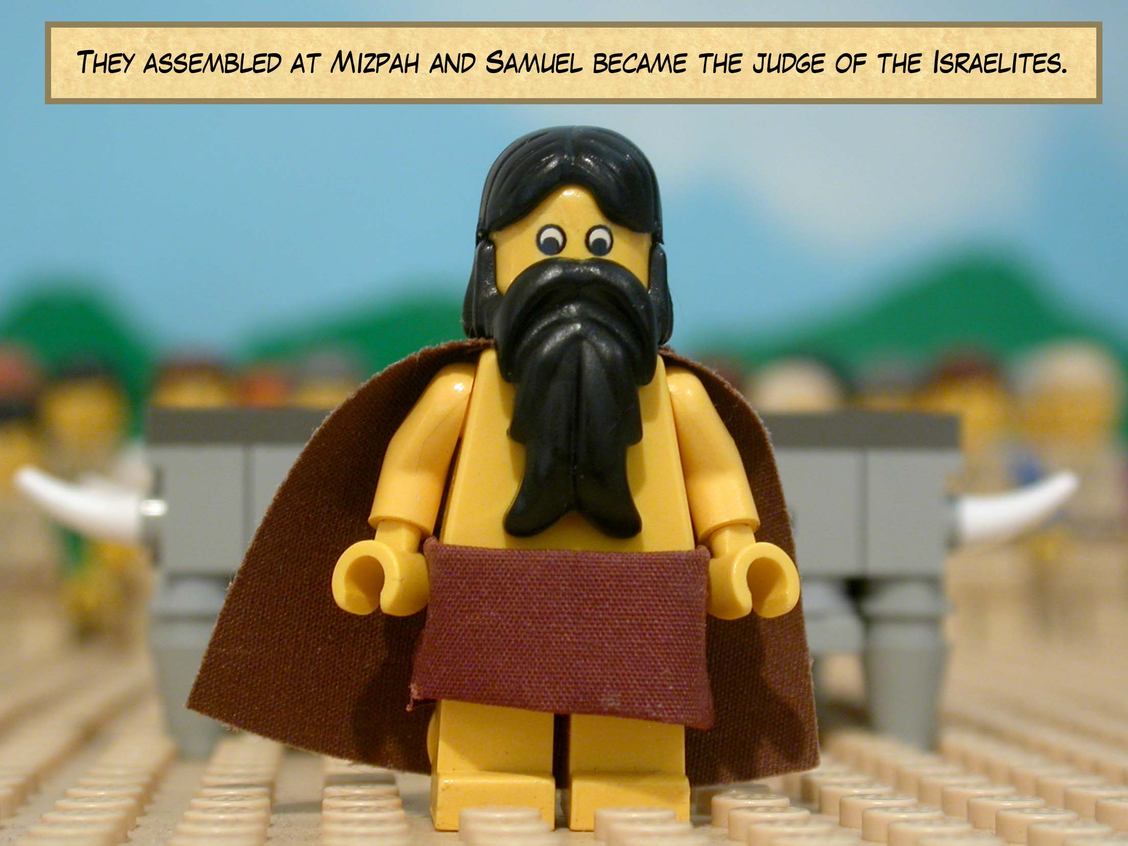 They assembled at Mizpah and there Samuel became the judge of the Israelites.