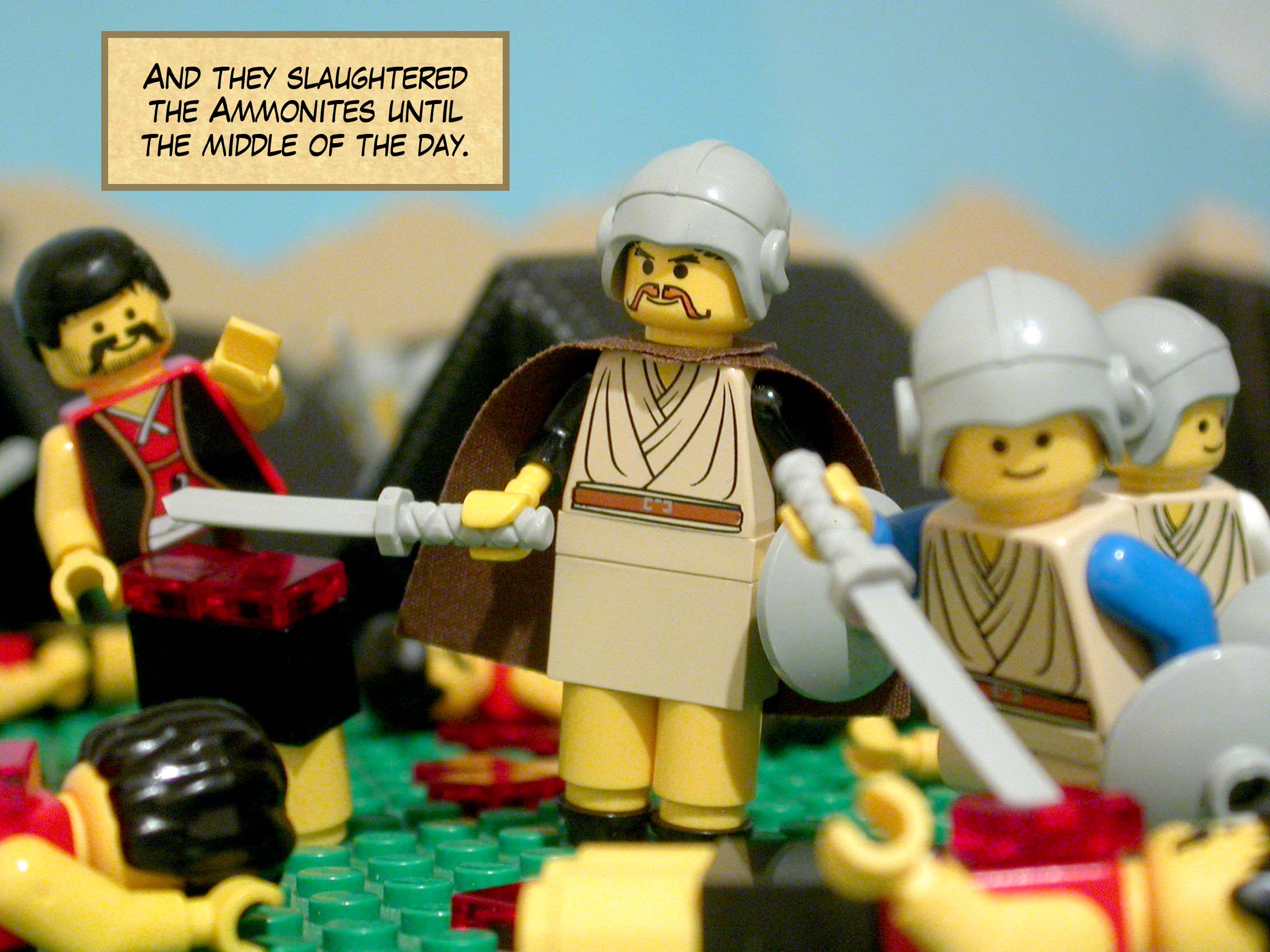 And they slaughtered the Ammonites until the middle of the day.