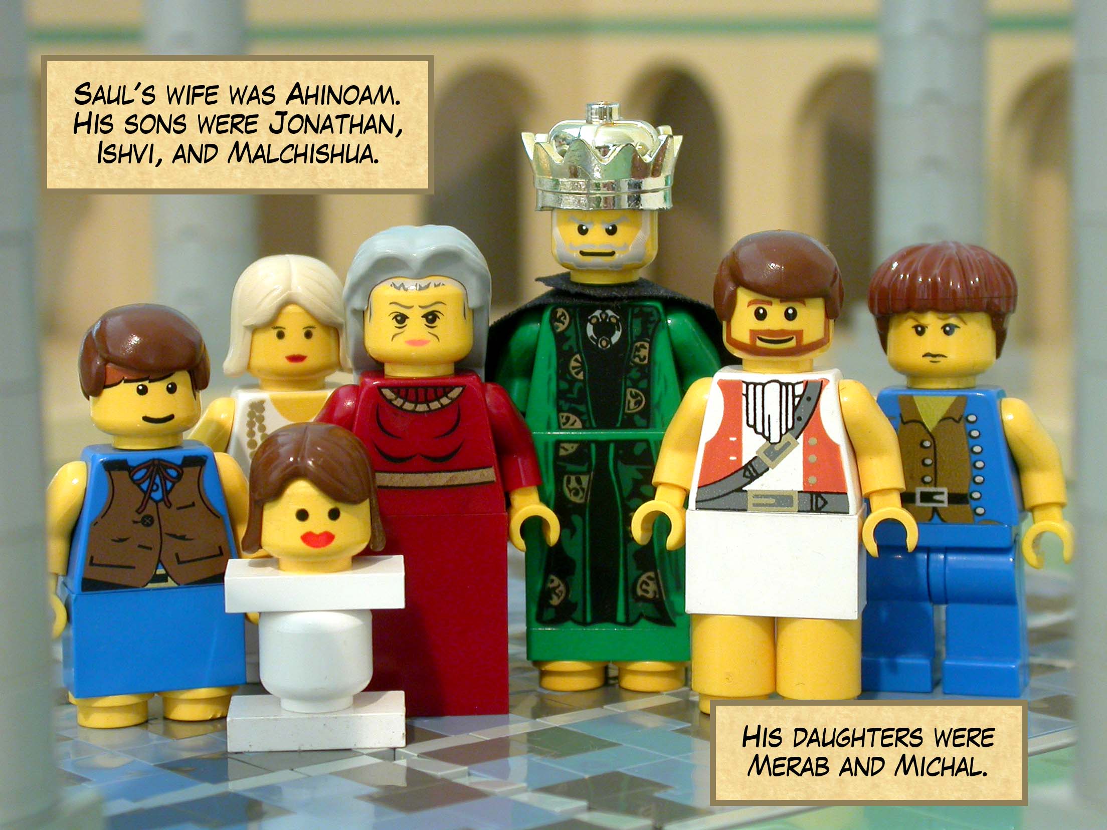 Saul's wife was Ahinoam. His sons were Jonathan, Ishvi, and Malchishua. His daughters were Merab and Michal.