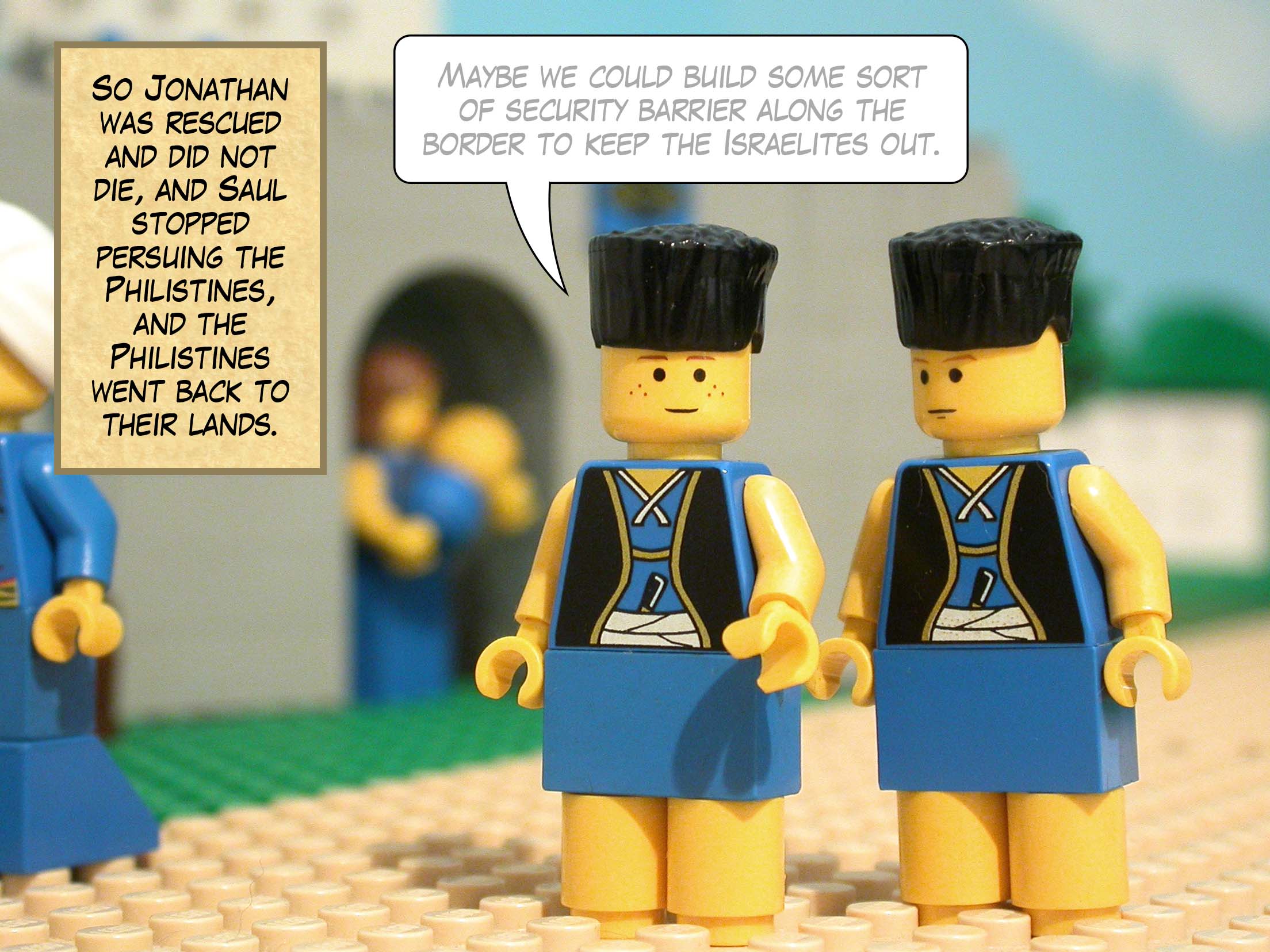 So Jonathan was rescued and did not die, and Saul stopped persuing the Philistines, and the Philistines went back to their lands.