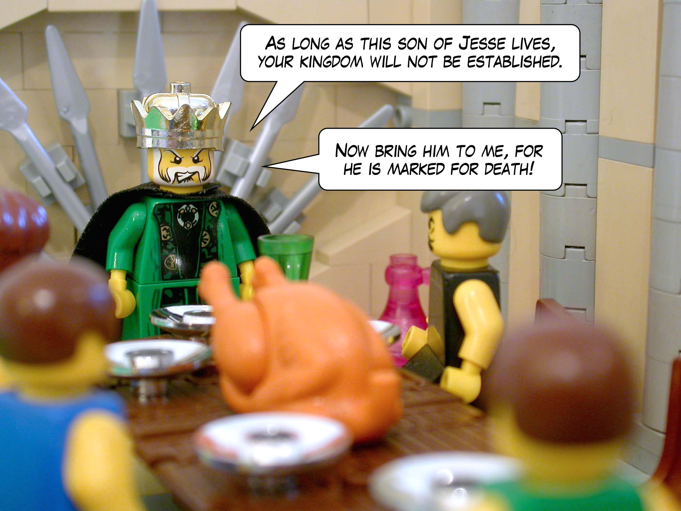 'As long as this son of Jesse lives, your kingdom will not be established. Now bring him to me, for he is marked for death.'